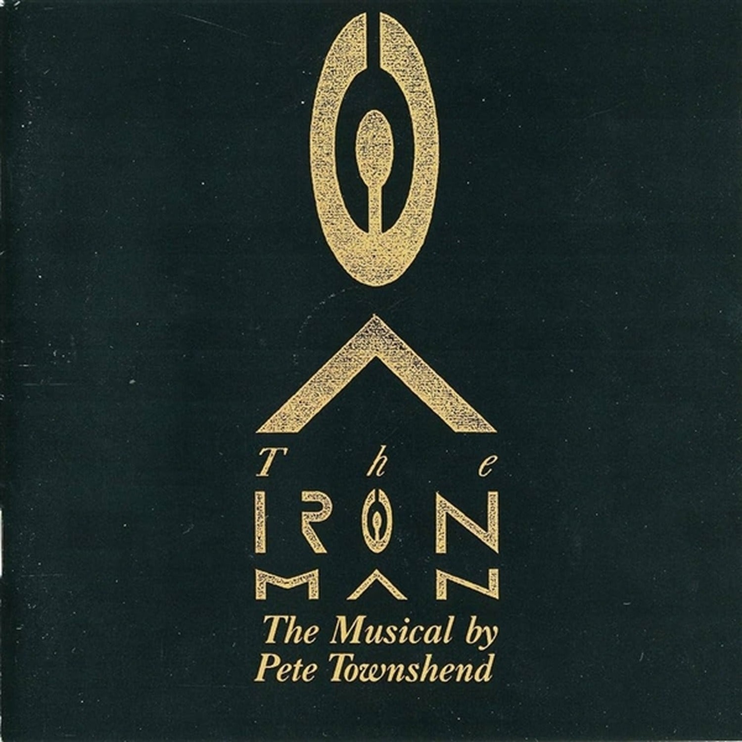 Pete Townshend - The Iron Man: The Musical By Pete Townshend