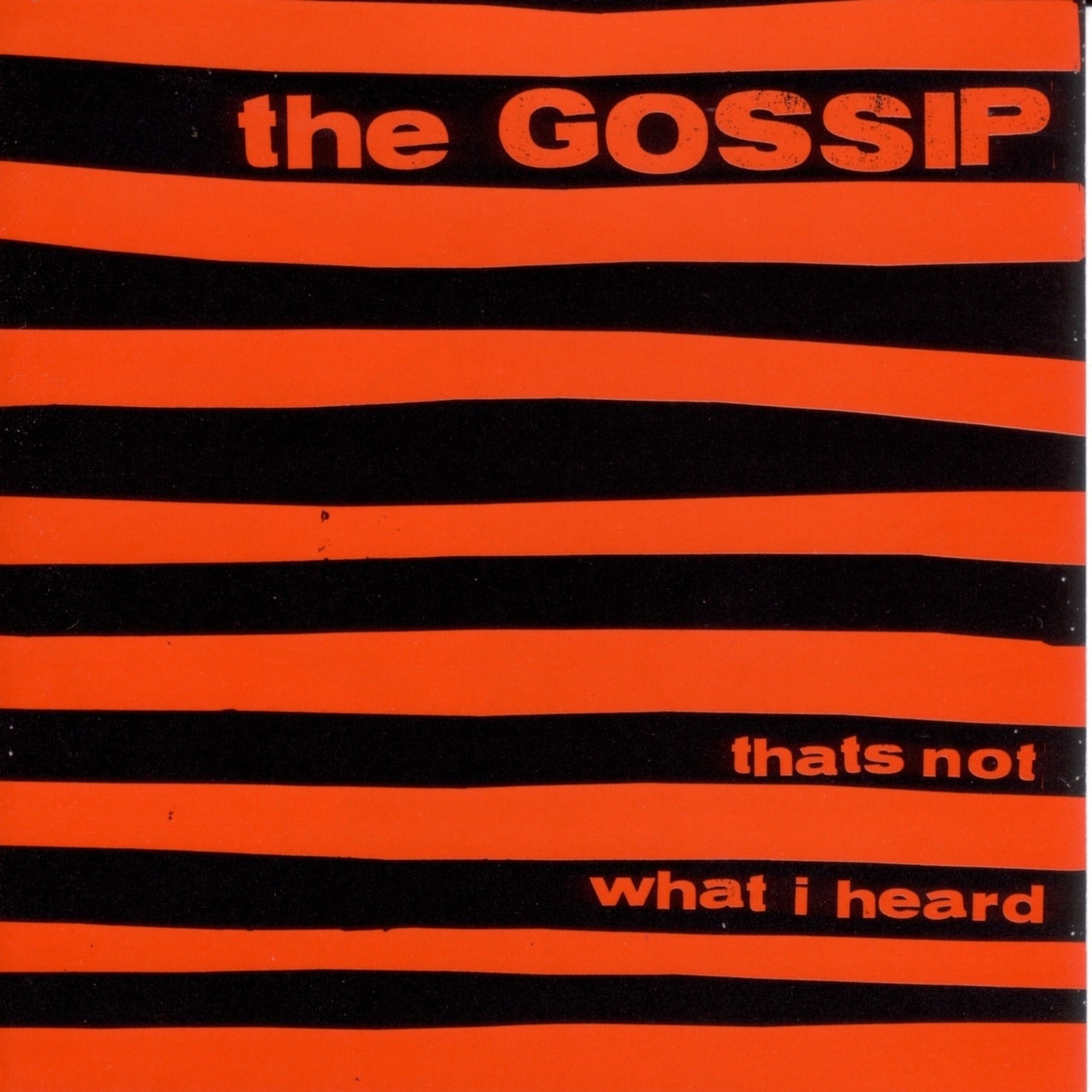 Gossip - That's Not What I Heard (CD)