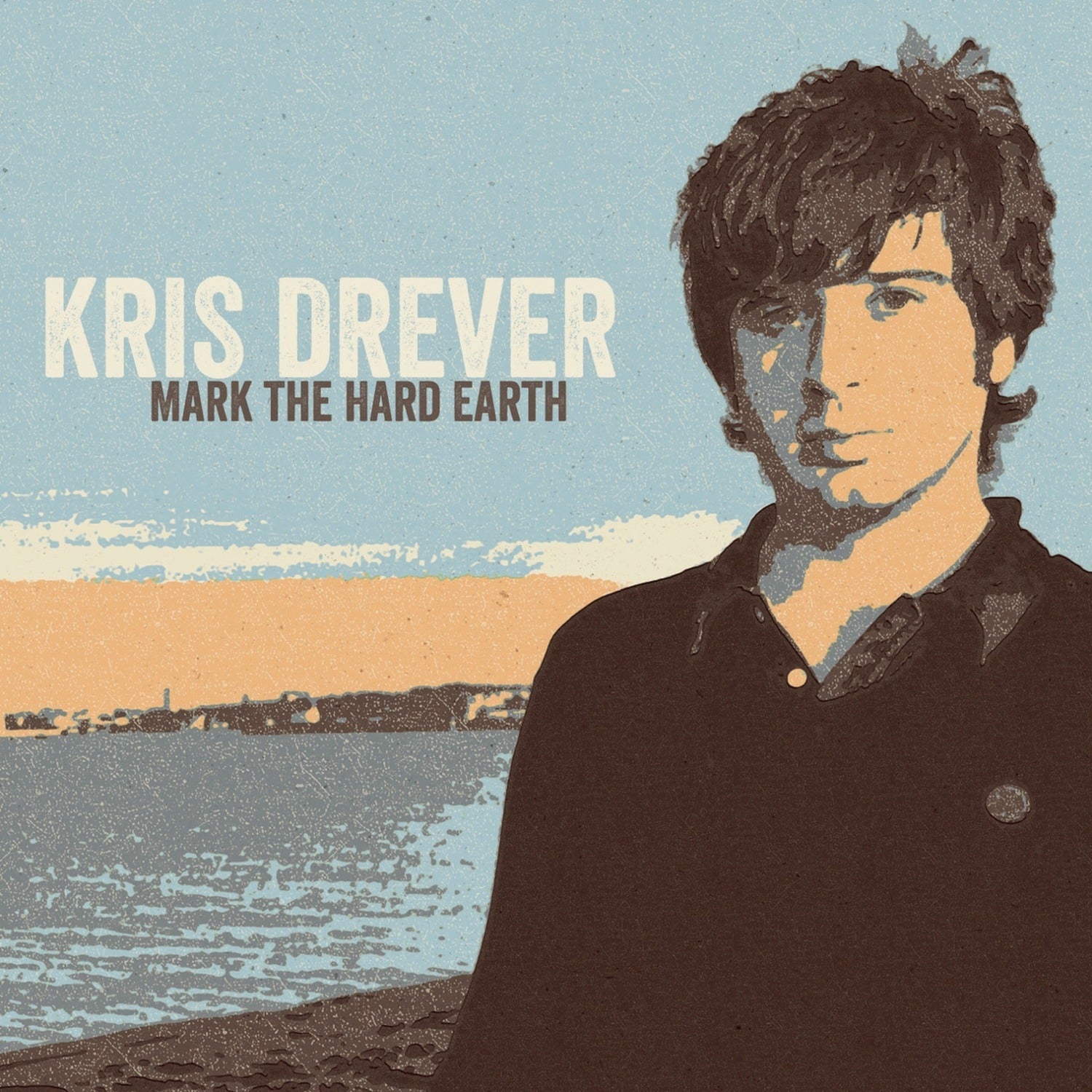 Kris Drever - Mark The Hard Earth