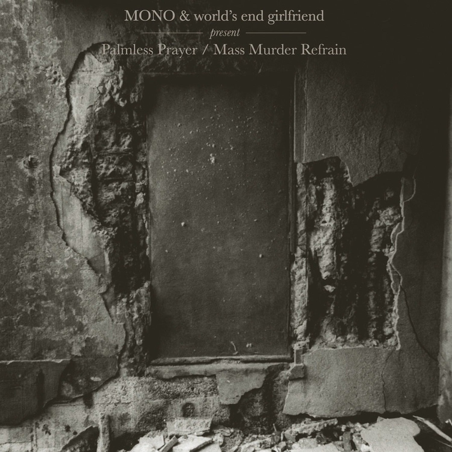 Mono & World's End Girlfriend - Palmless Prayer / Mass Murder Refrain (CD)