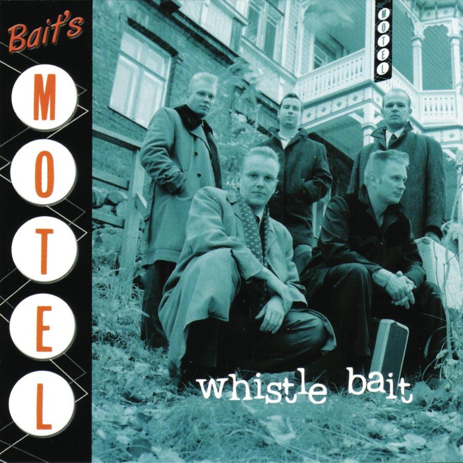 Whistle Bait - Bait's Motel