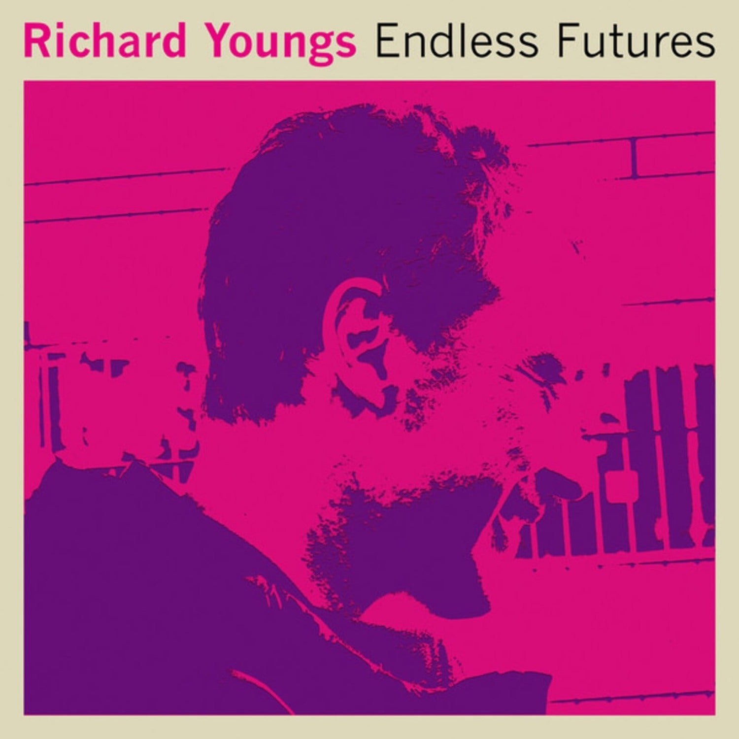 Richard Youngs - Endless Futures