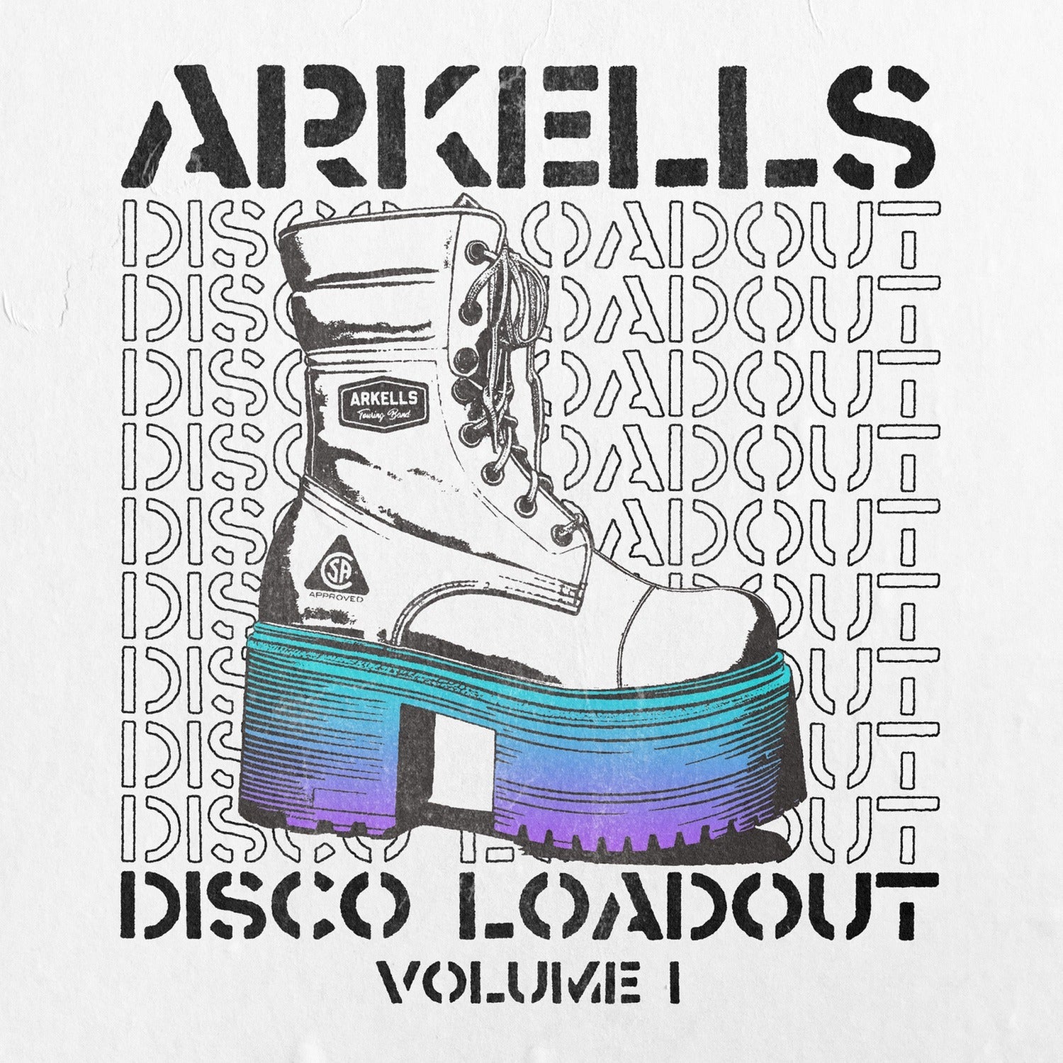 Arkells - Disco Loadout (Volume 1)