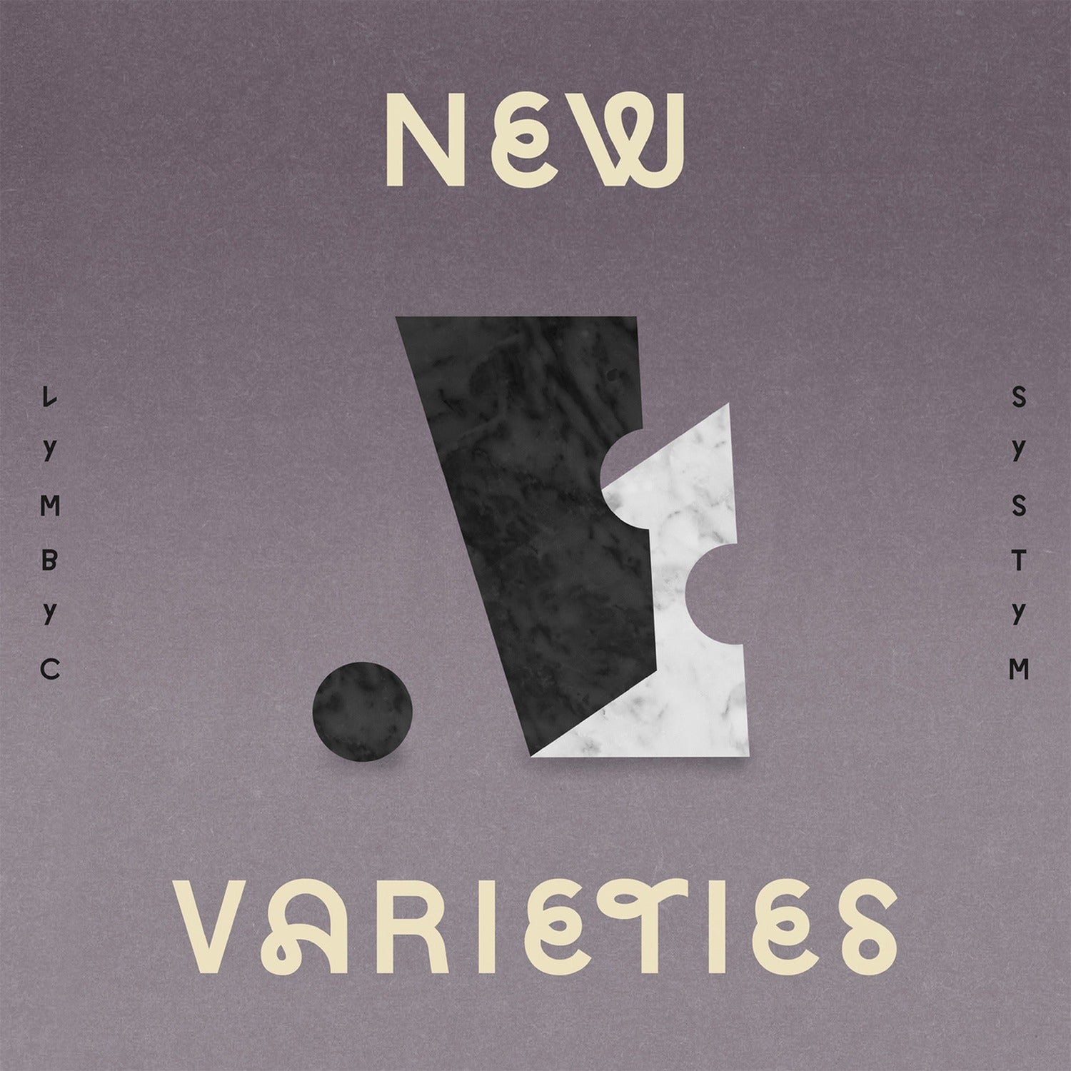 Lymbyc Systym - New Varieties (White Vinyl)