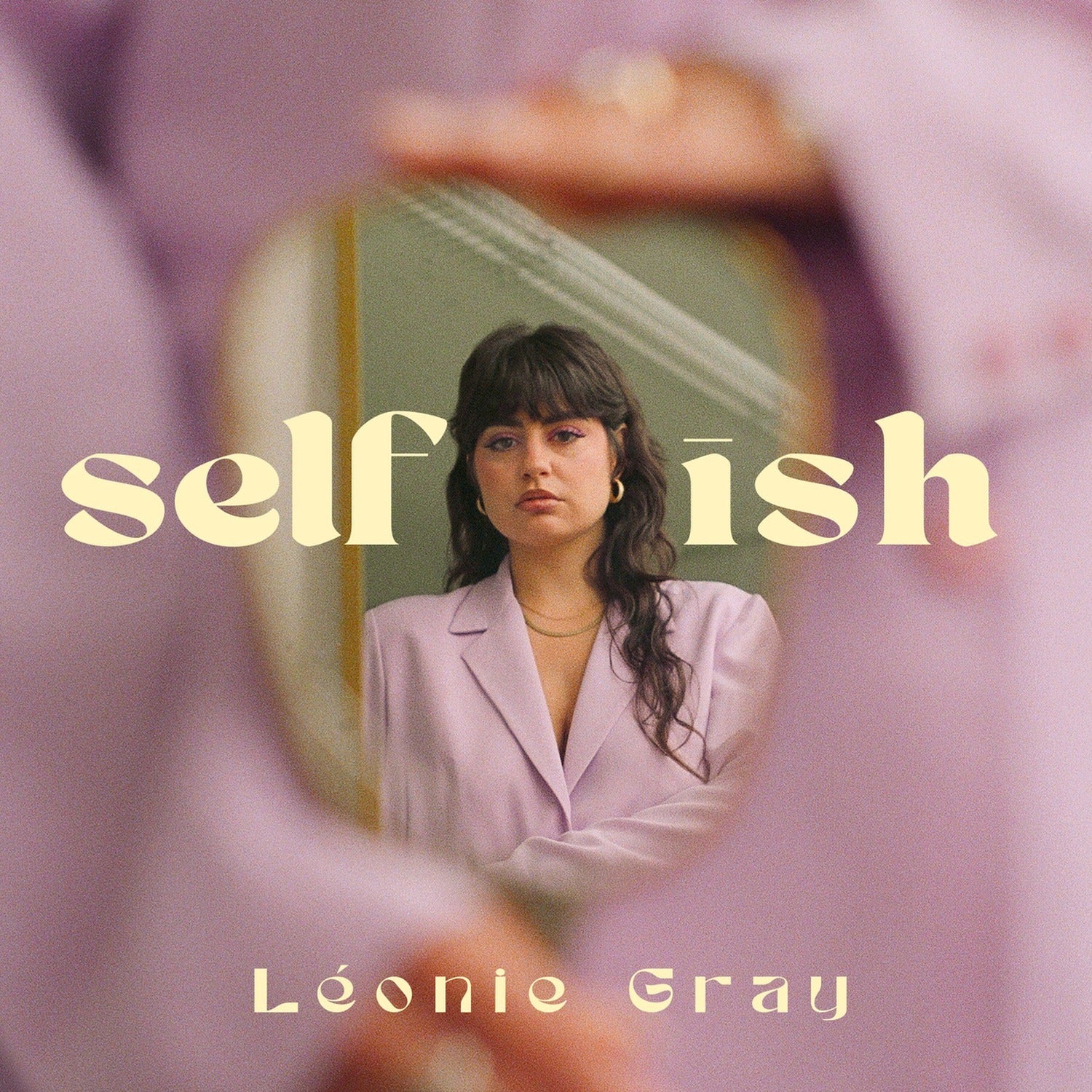 Leonie Gray - Self Ish