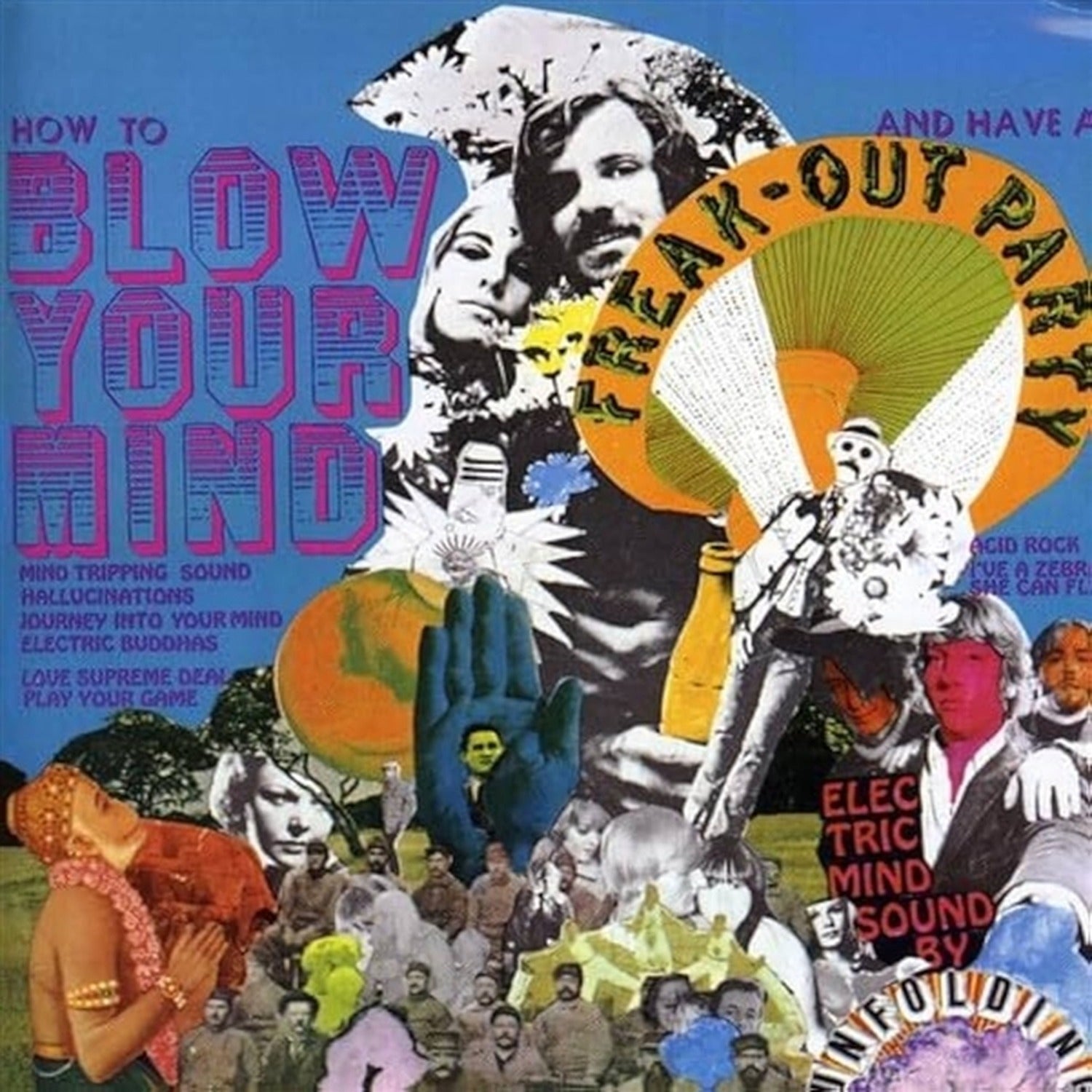 Unfolding - How To Blow Your Mind and Have A Freak-Out Party (Orange Vinyl)