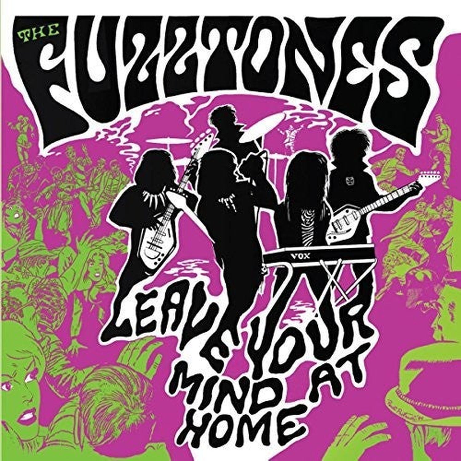 Fuzztones - Leave Your Mind at Home (CD)