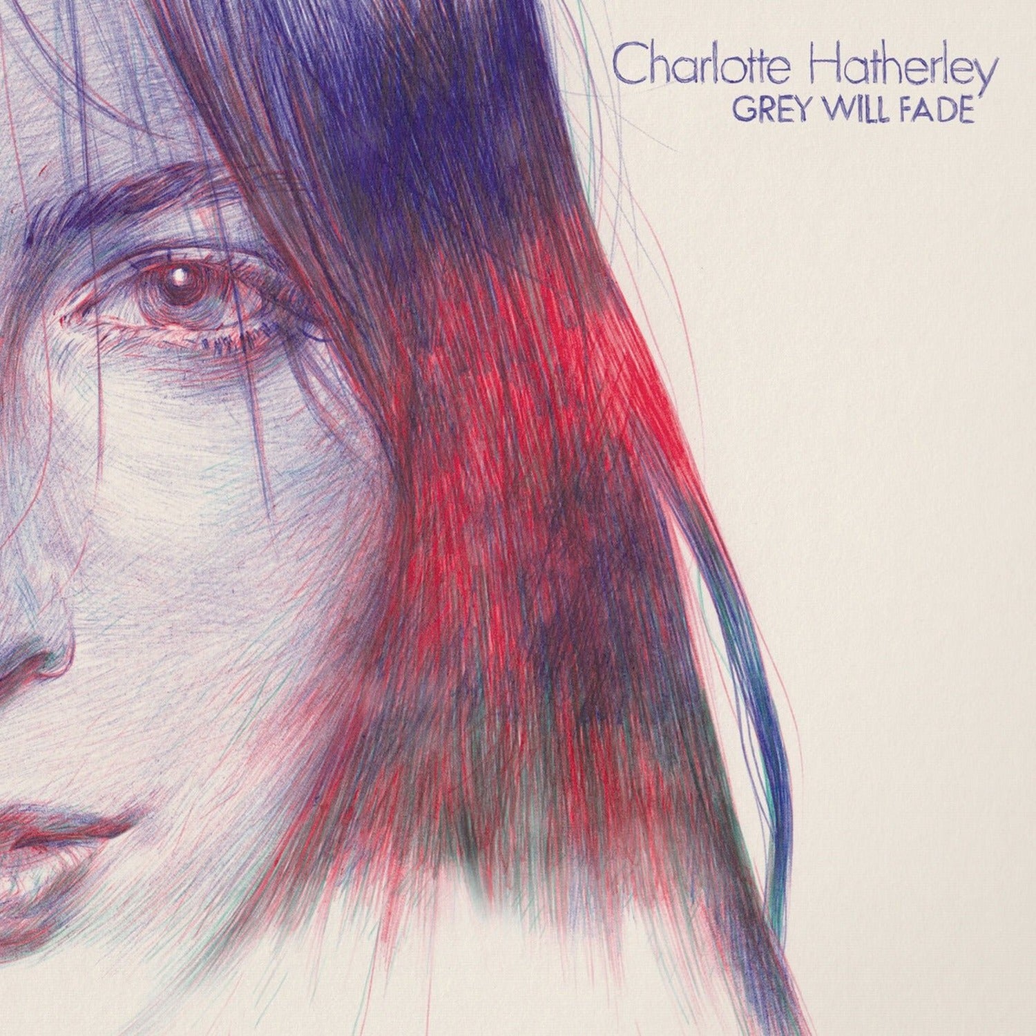 Charlotte Hatherley - Grey Will Fade (Clear Vinyl)
