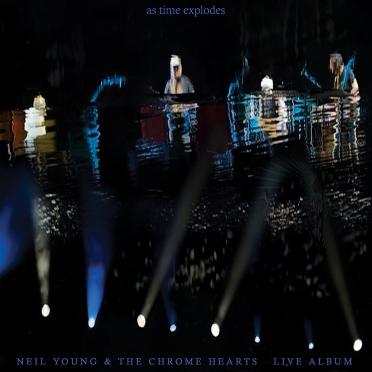 Neil Young / Chrome Hearts - As Time Explodes: Live Album 2xLP