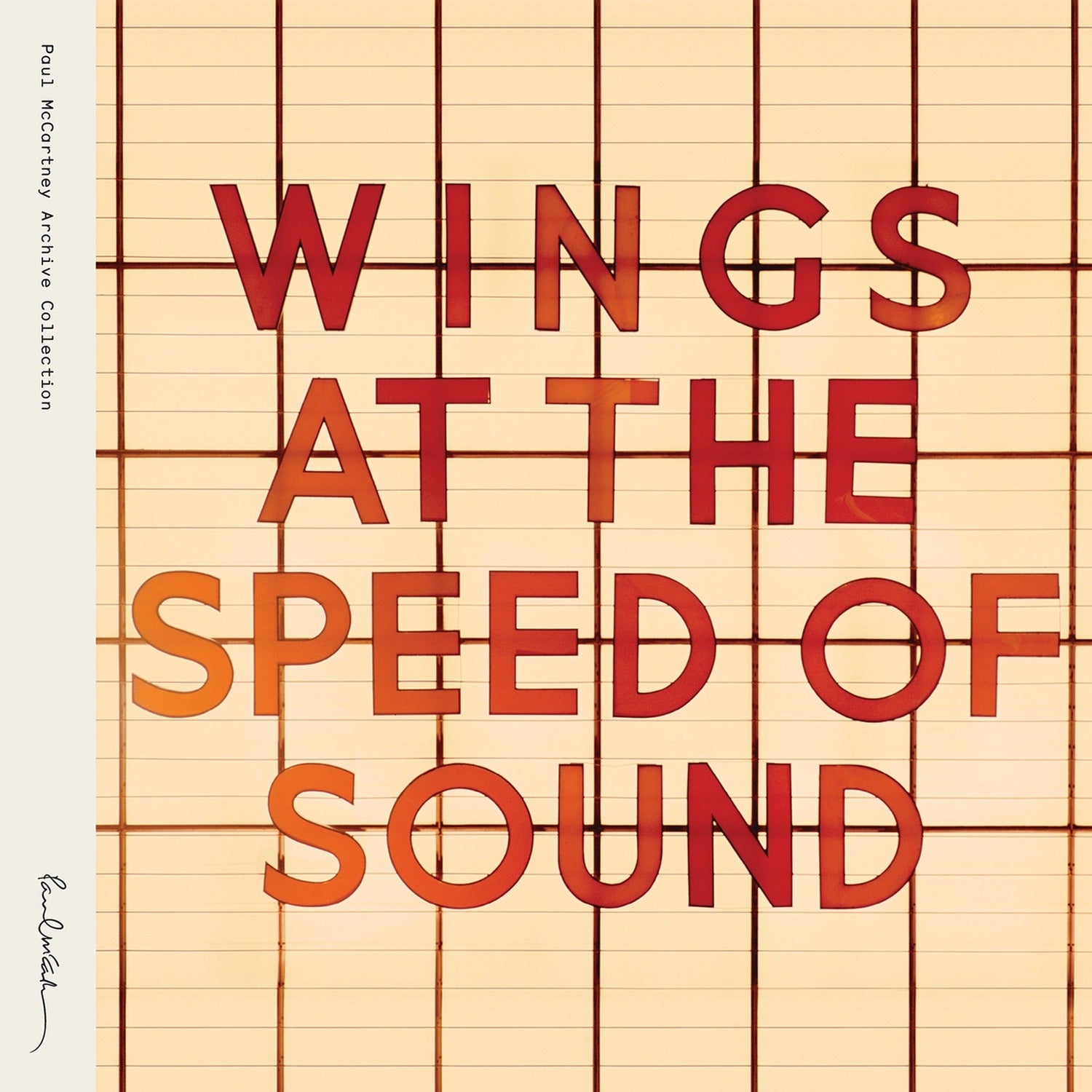 Paul McCartney & Wings - At The Speed Of Sound
