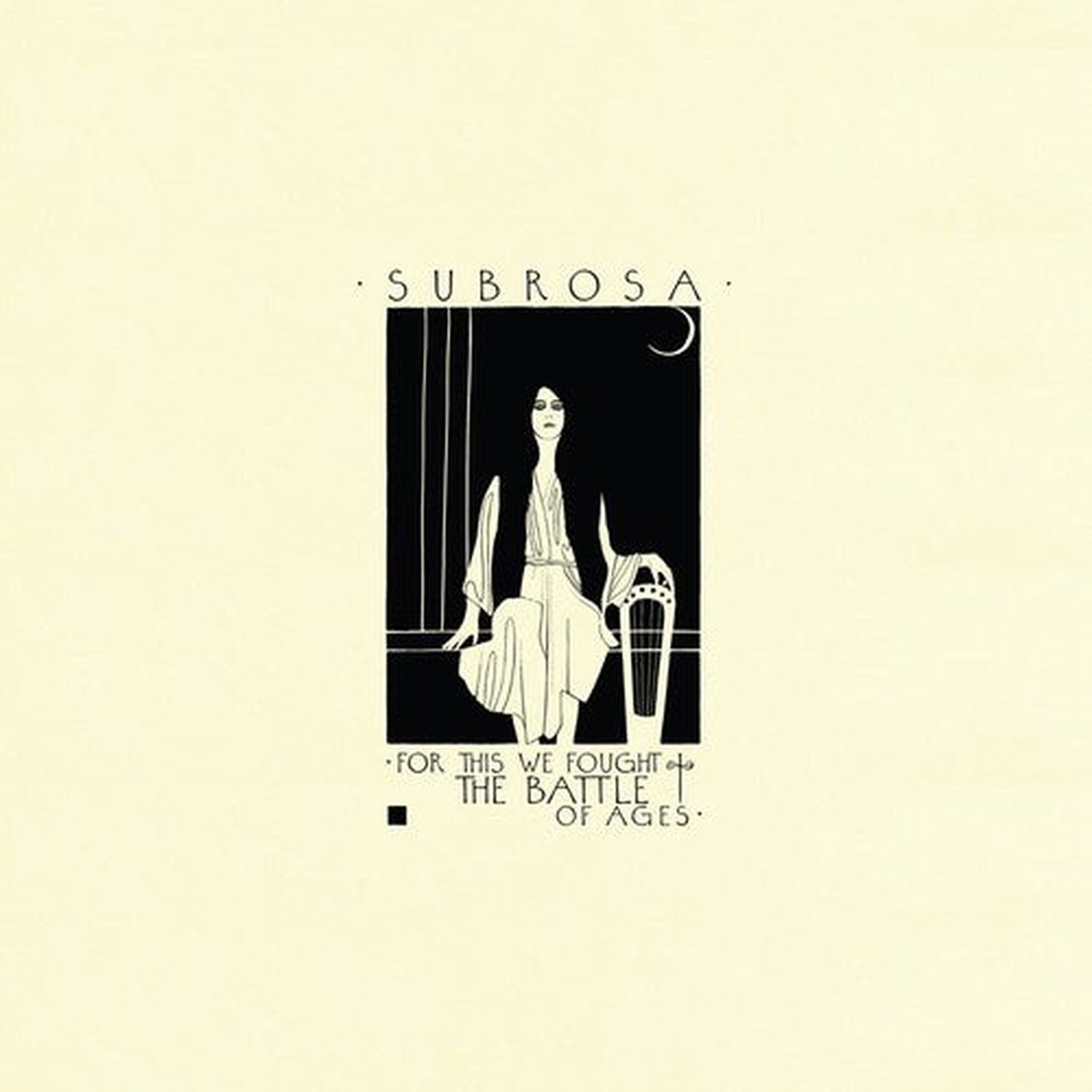 SubRosa - For This We Fought The Battle Of Ages 2xCD