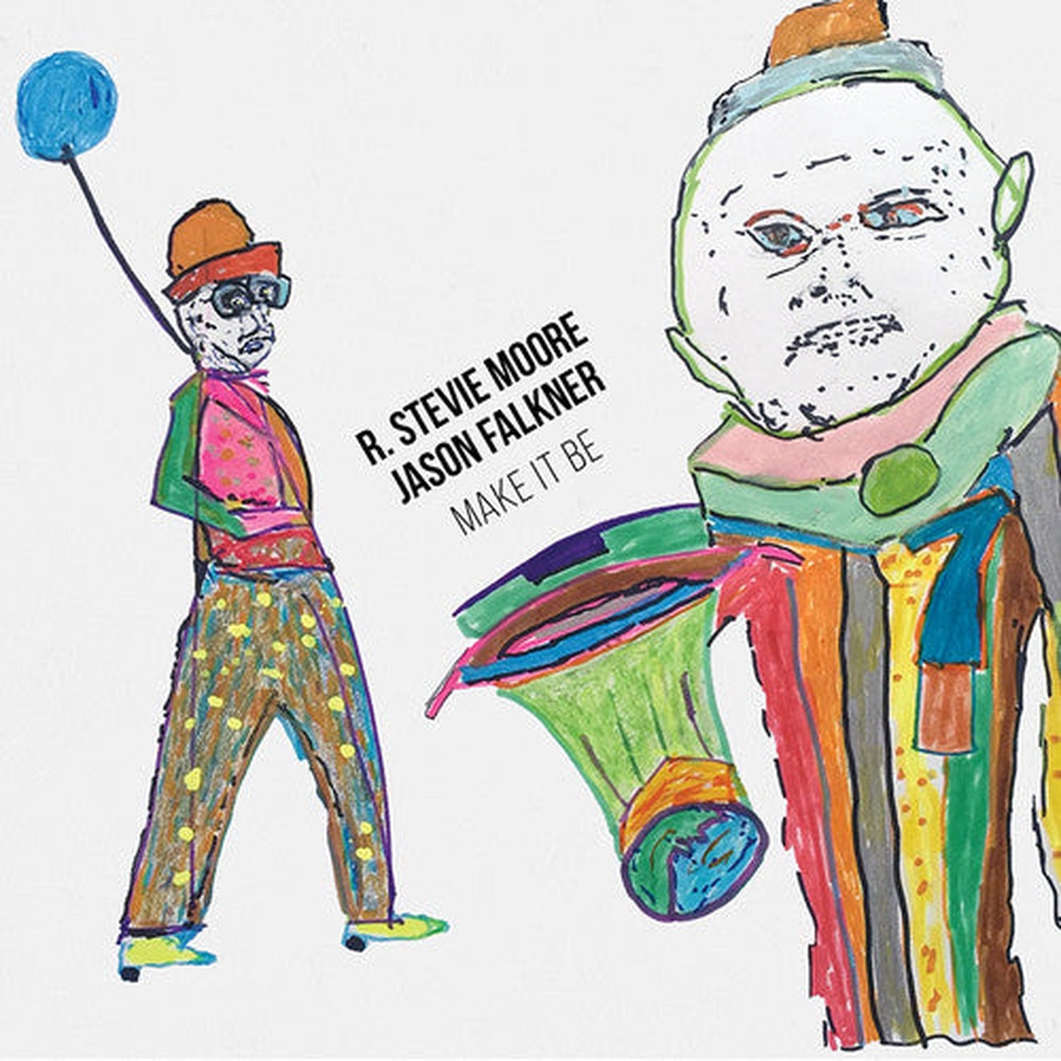 R Stevie Moore / Jason Falkner - Make It Be