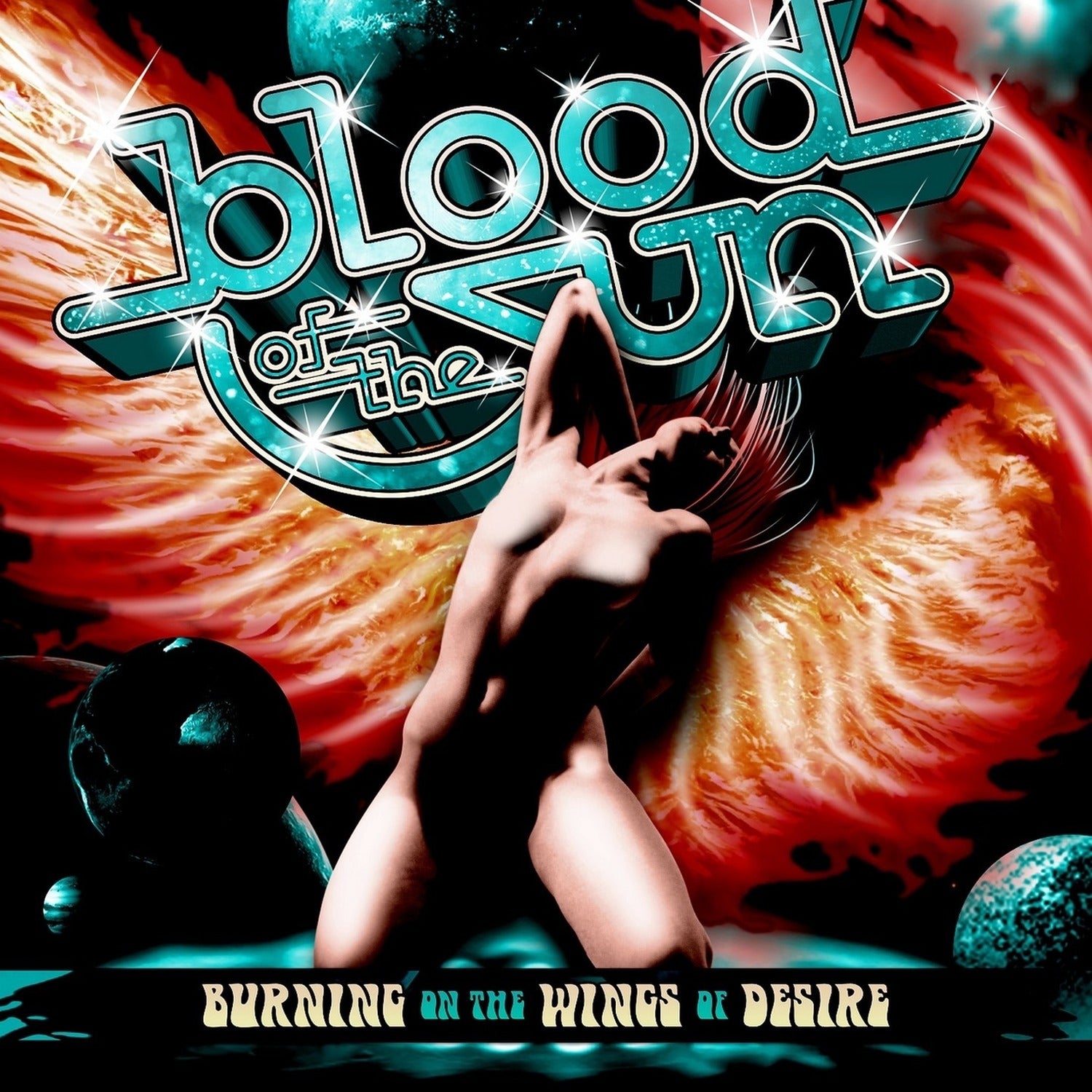 Blood of the Sun - Burning on the Wings of Desire (Orange Vinyl)