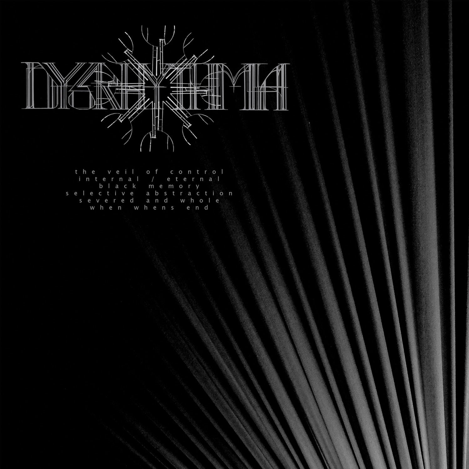 Dysrhythmia - The Veil Of Control