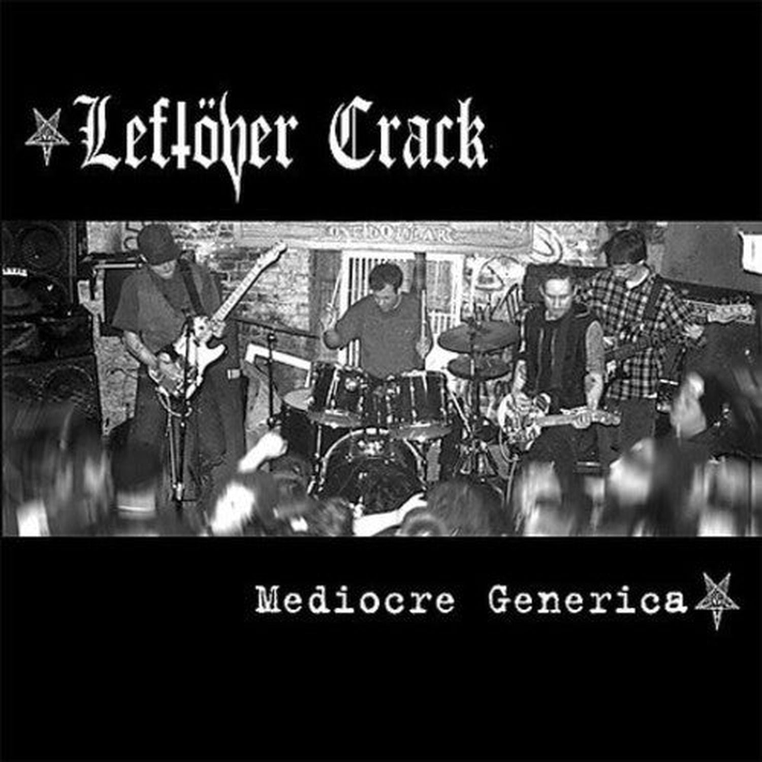 Leftover Crack - Mediocre Generica (CD)