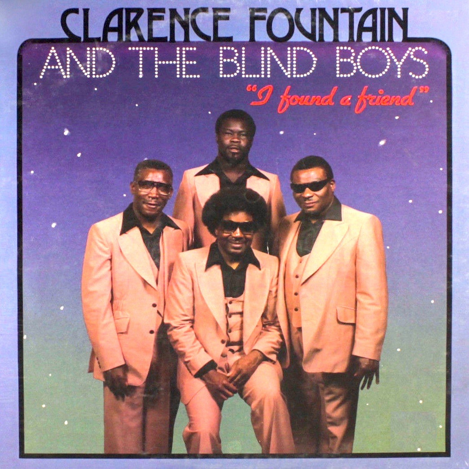 Clarence Fountain & the Blind Boys - I Found A Friend (Red Vinyl)