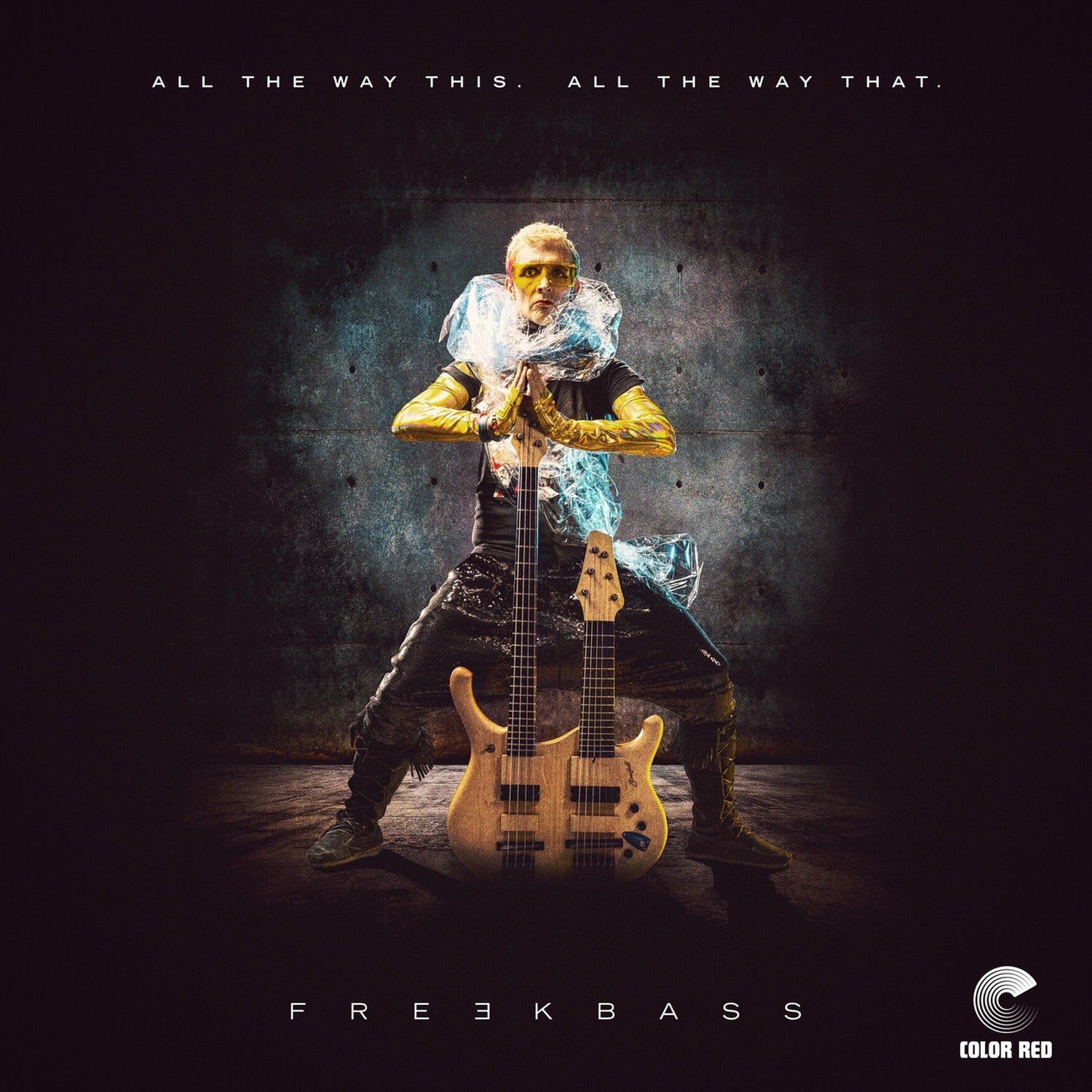 Freekbass - All The Way This. All The Way That.