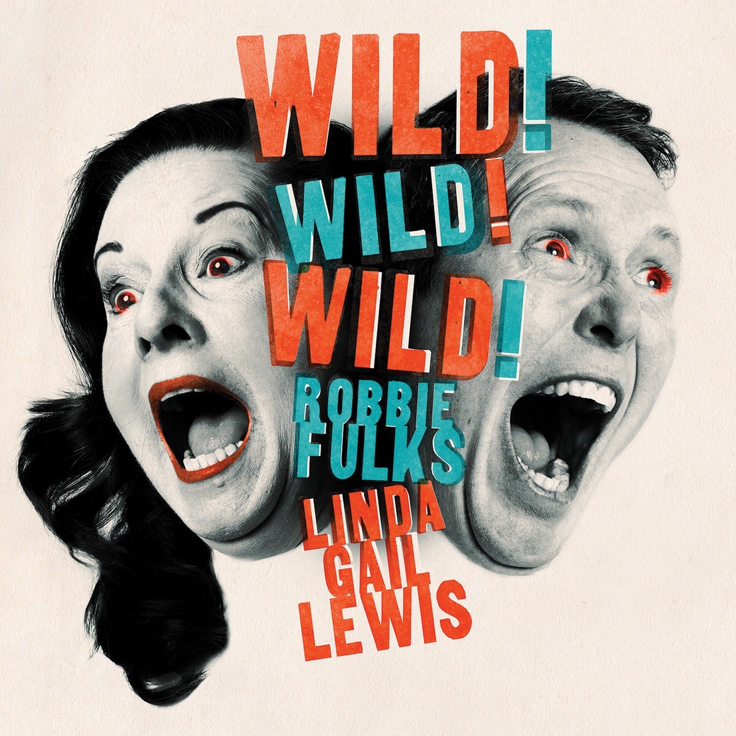 Robbie Fulks & Linda Gail Lewis - Wild! Wild! Wild! (Red Vinyl)