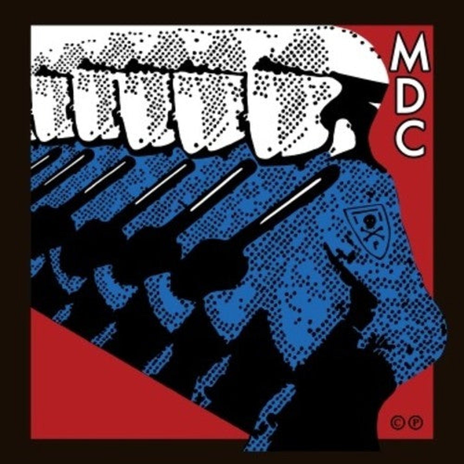 M.D.C. - Millions Of Dead Cops - East Bay Ray & Klaus Flour
