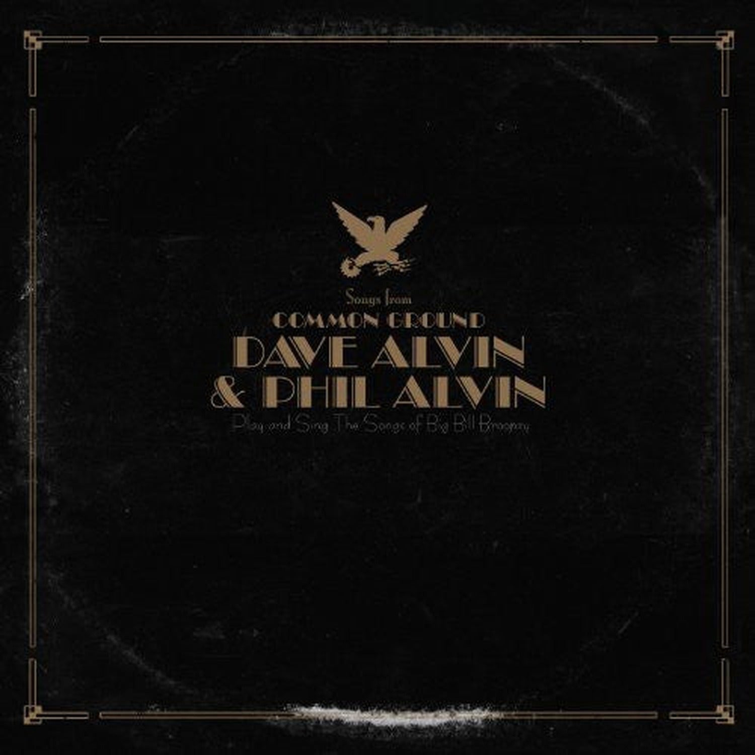 Dave Alvin & Phil Alvin - Songs from Common Ground 2xLP