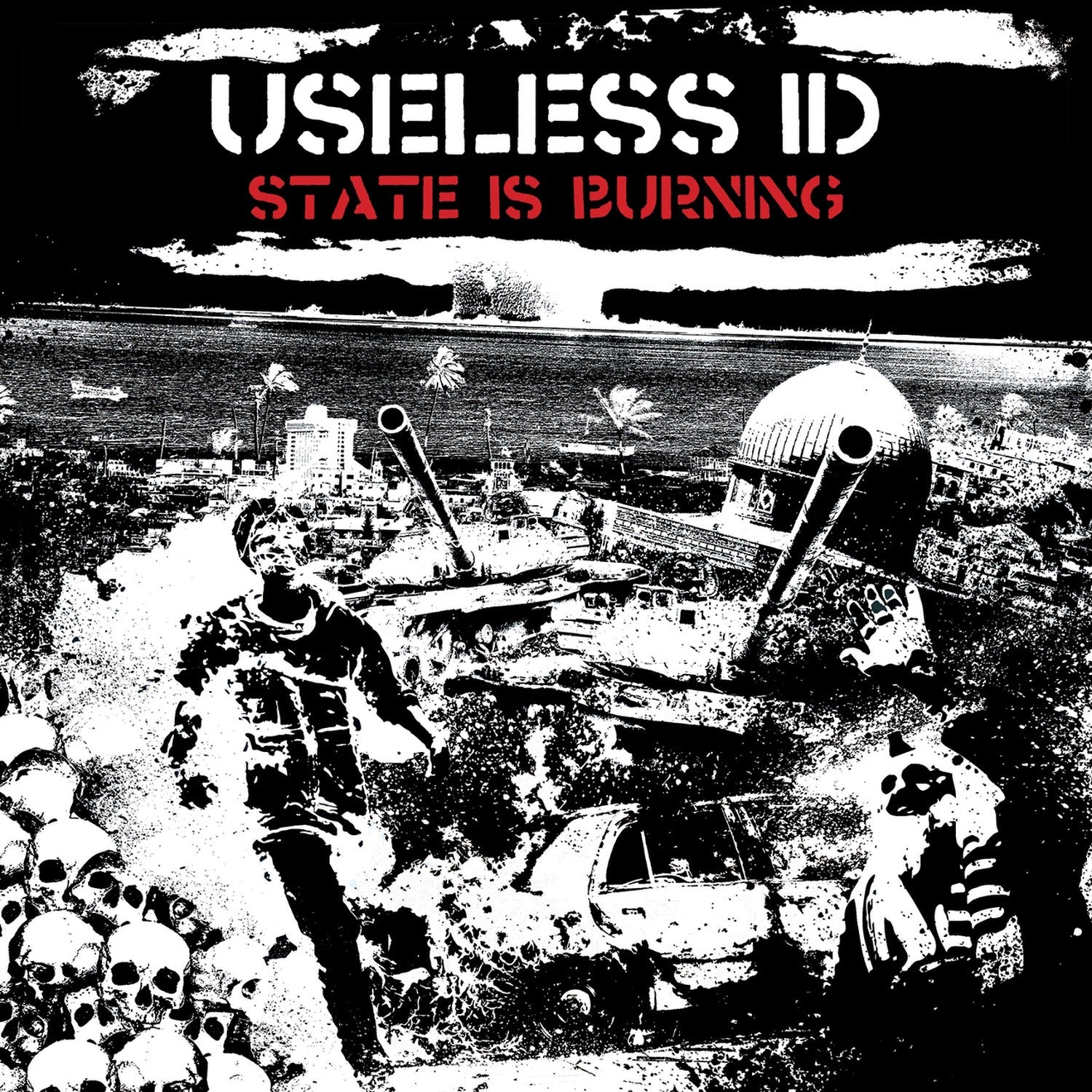 Useless ID - State is Burning (CD)