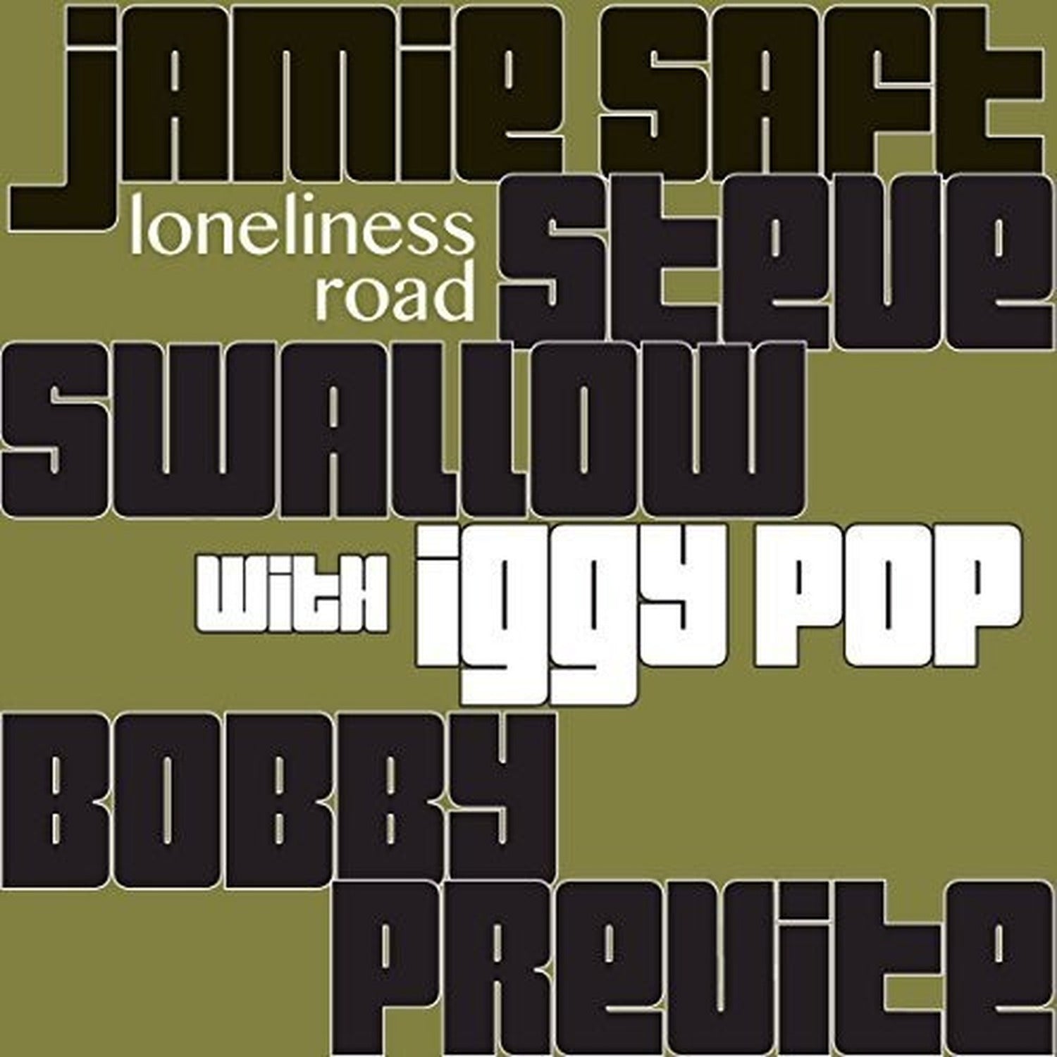 Jamie Saft / Steve Swallow / Bobby Previte - Loneliness Road 2xLP