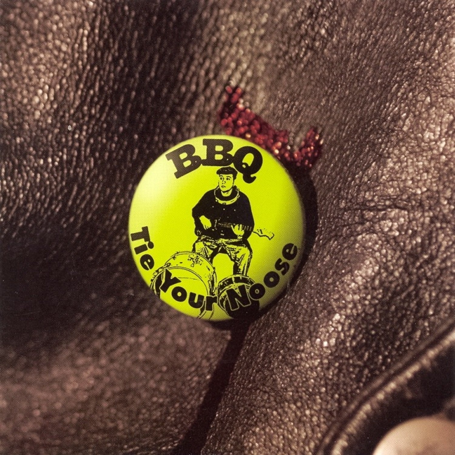 BBQ - Tie Your Noose (Limited Edition)