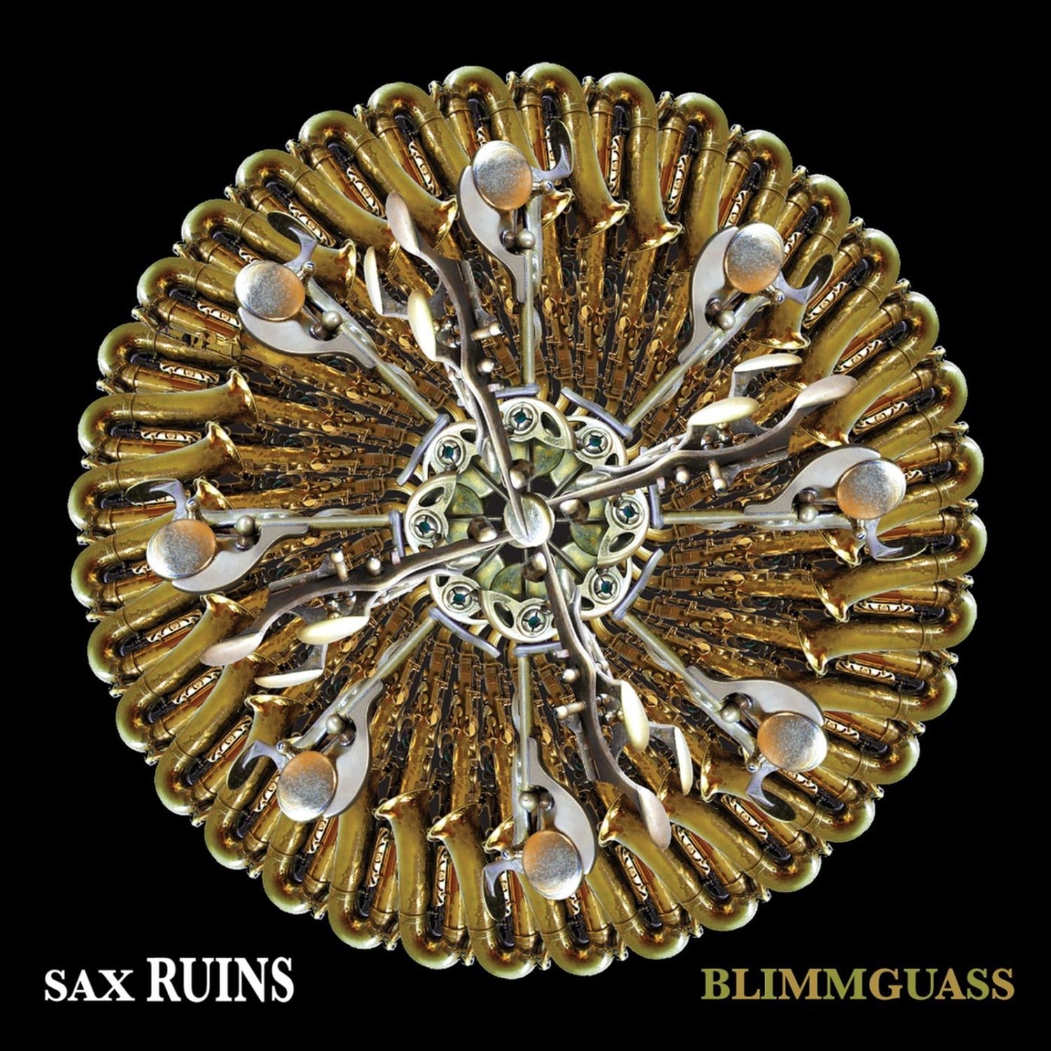 Sax Ruins - Blimmguass