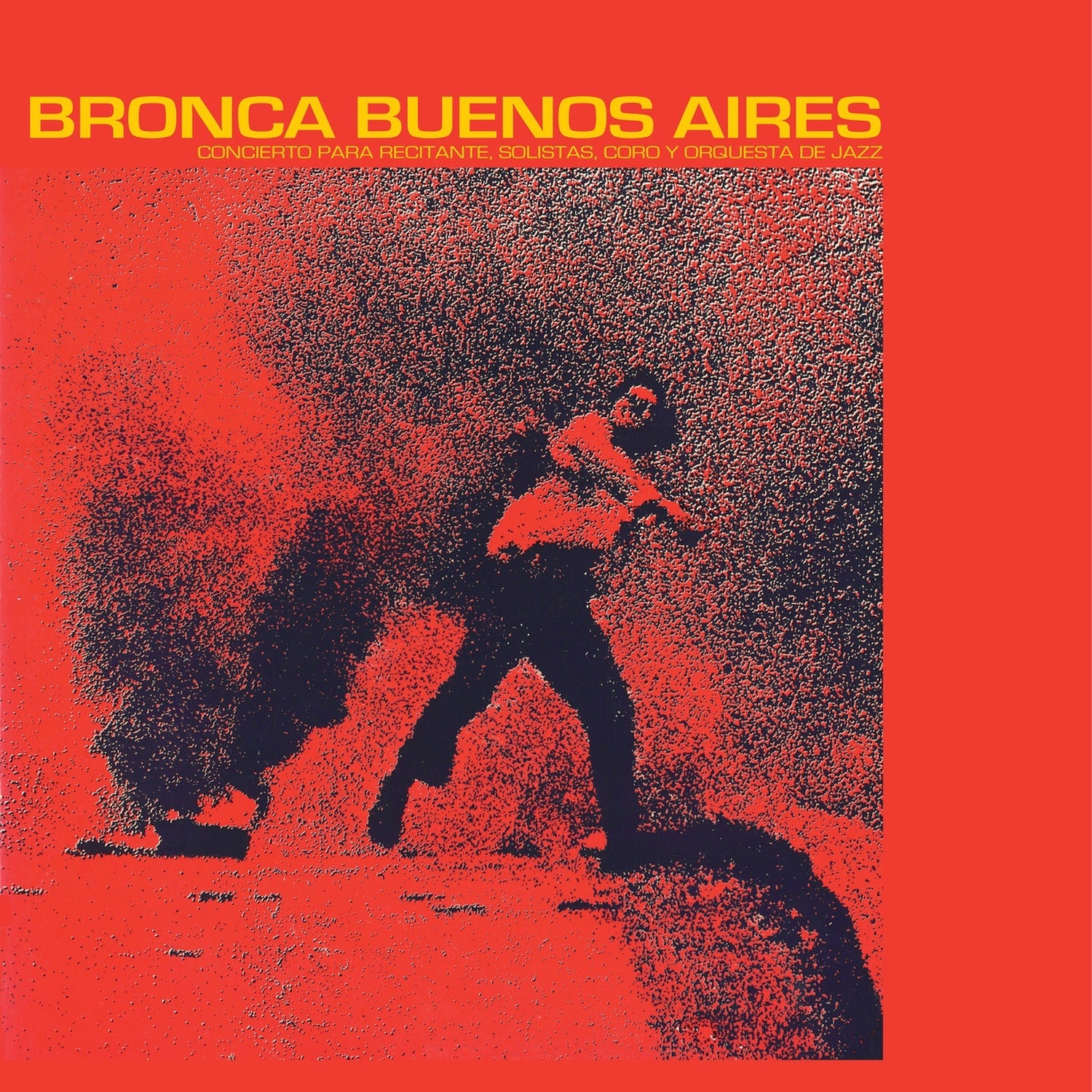 Jorge Lopez Ruiz - Bronca Buenos Aires