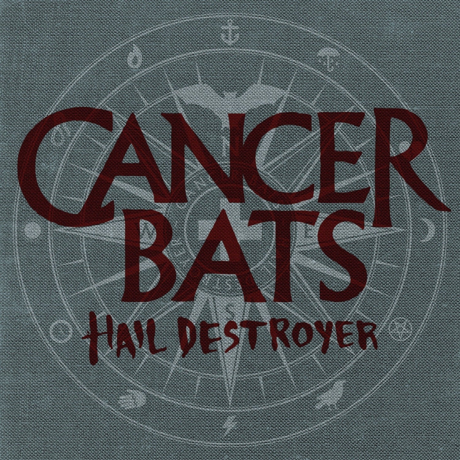 Cancer Bats - Hail Destroyer
