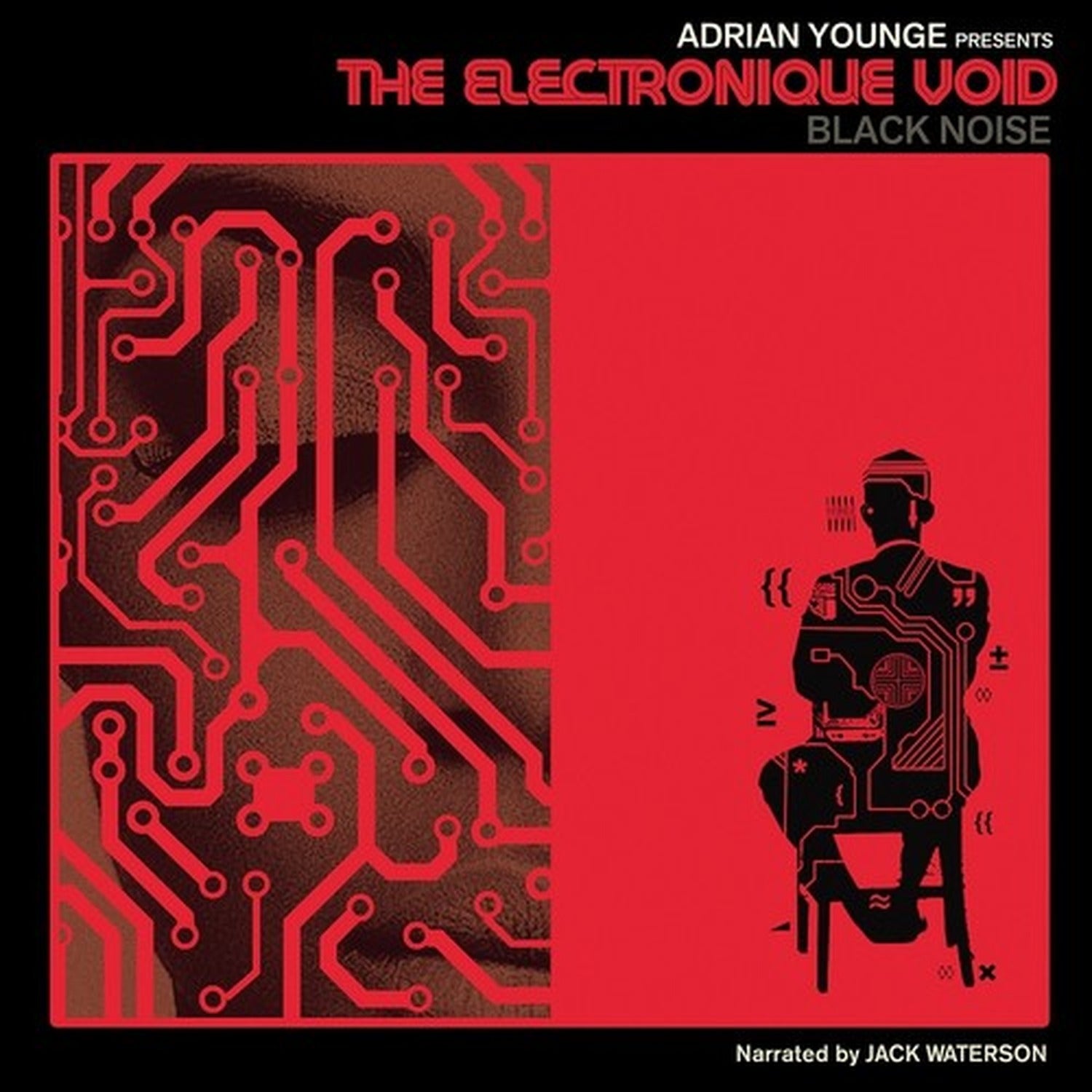 Adrian Presents Younge - Electronique Void: Black Noise