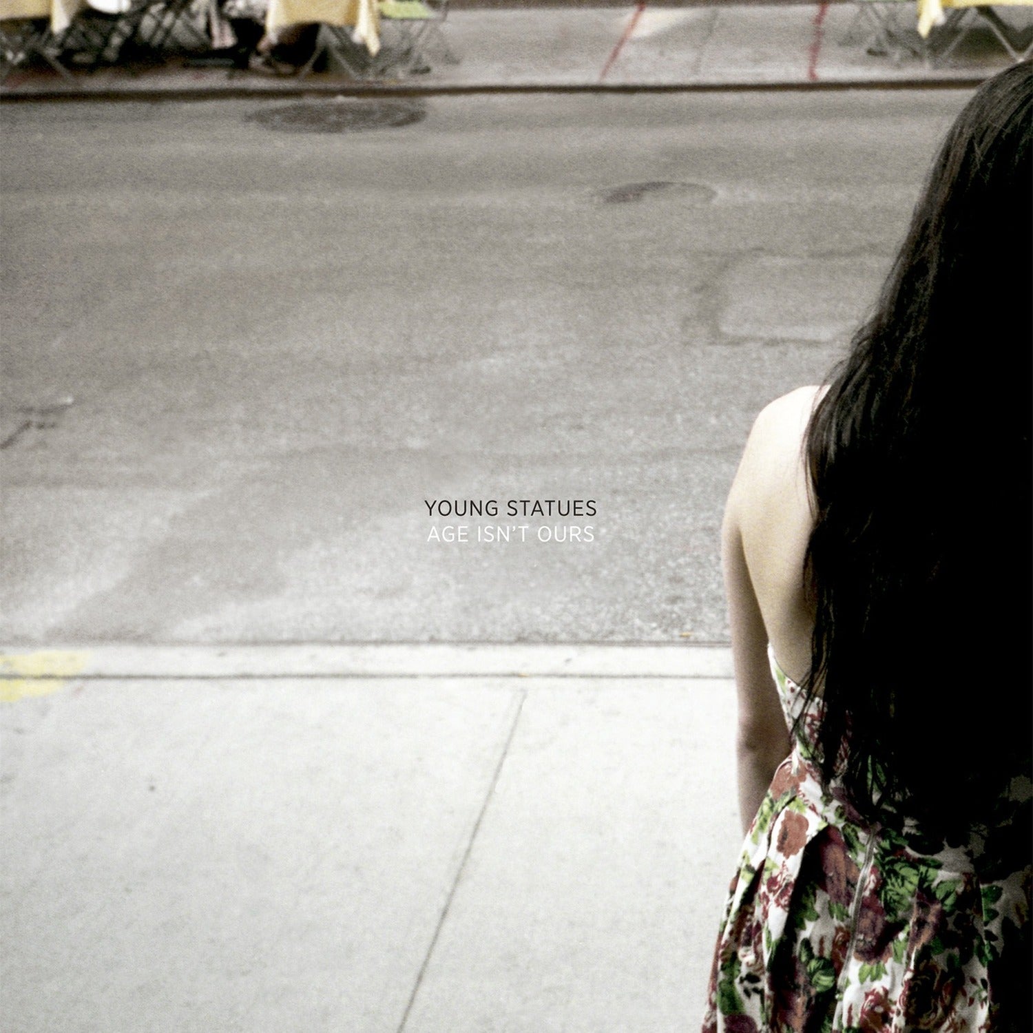 Young Statues - Age Isn't Ours