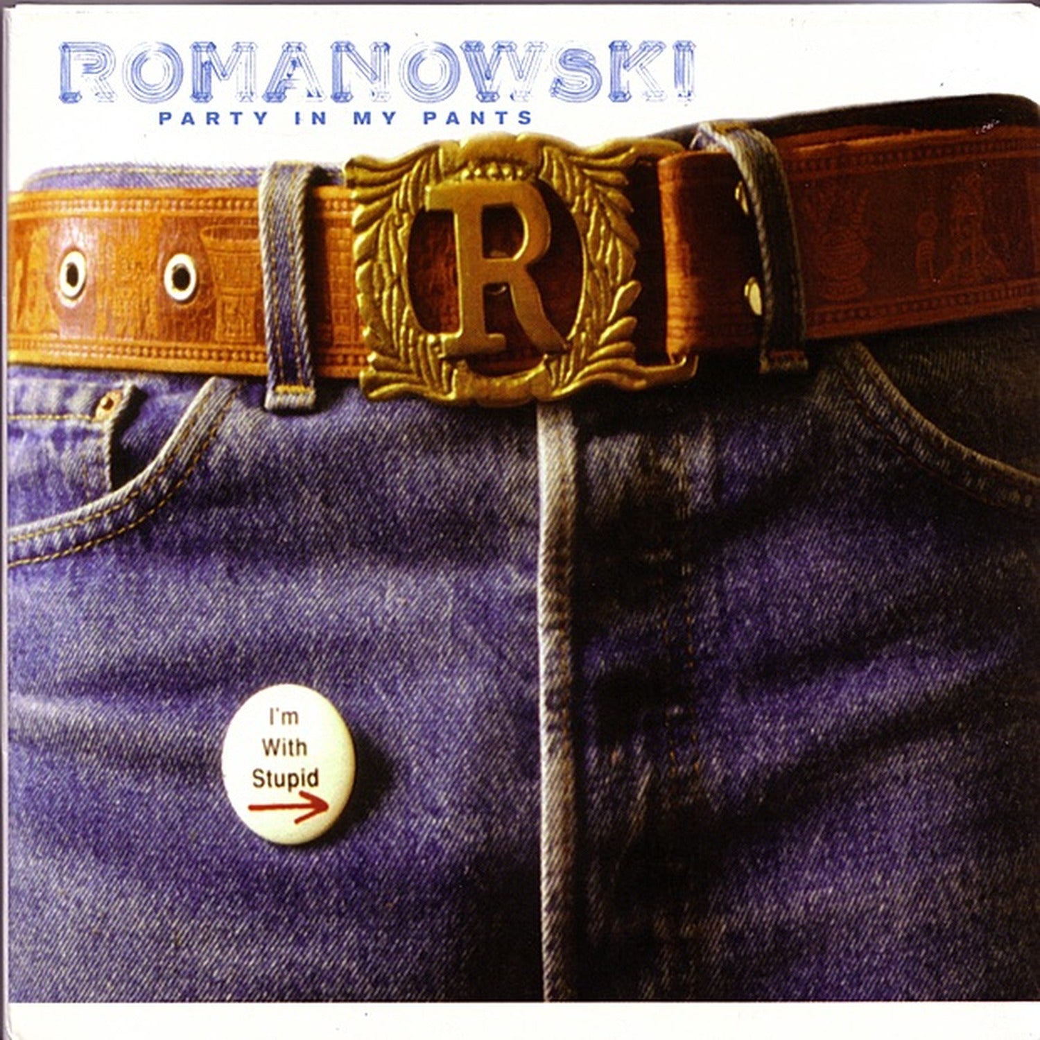 Romanowski - Party in My Pants