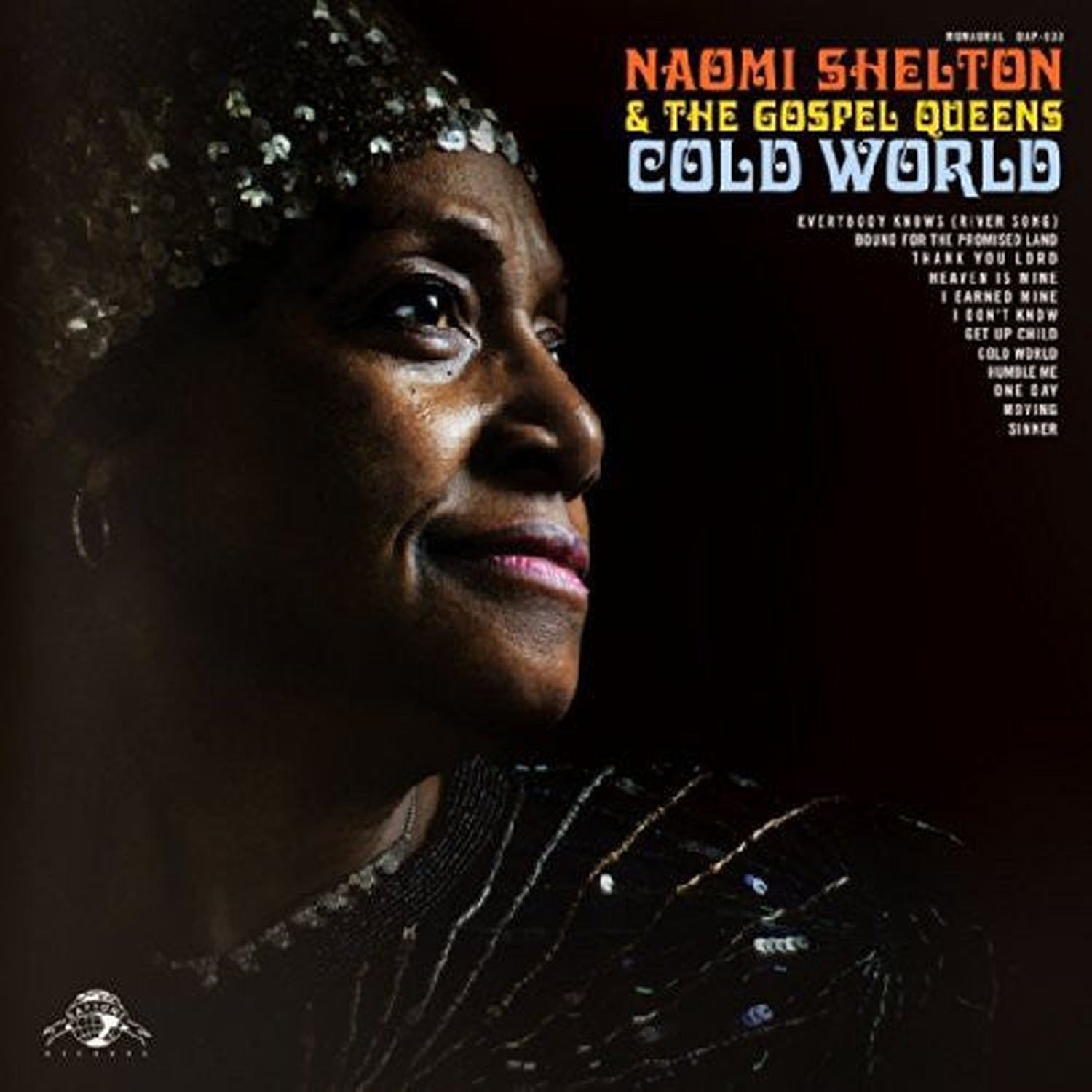 Naomi Shelton & Gospel Queens - Cold World