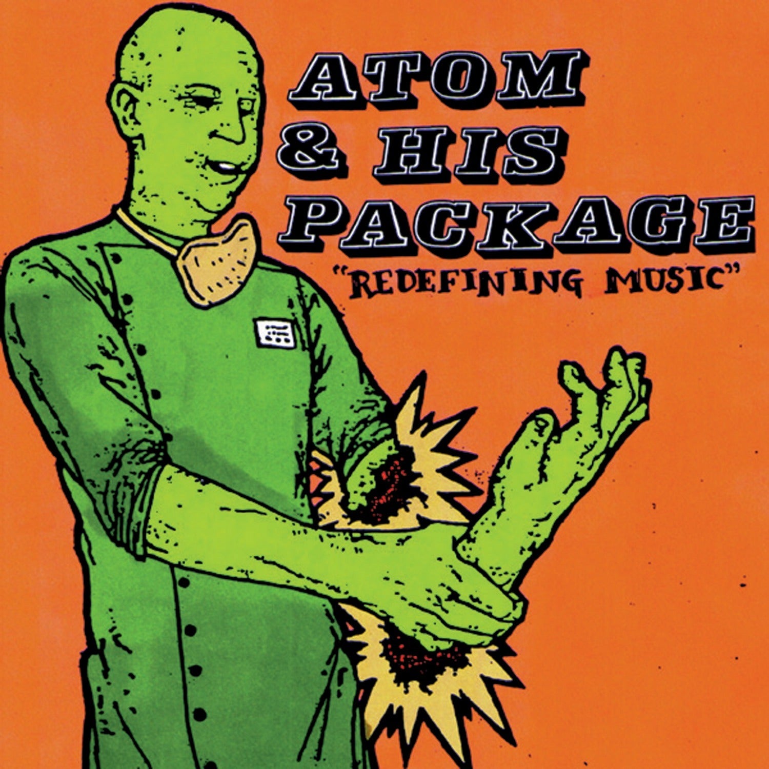 Atom & His Package - Redefining Music (CD)