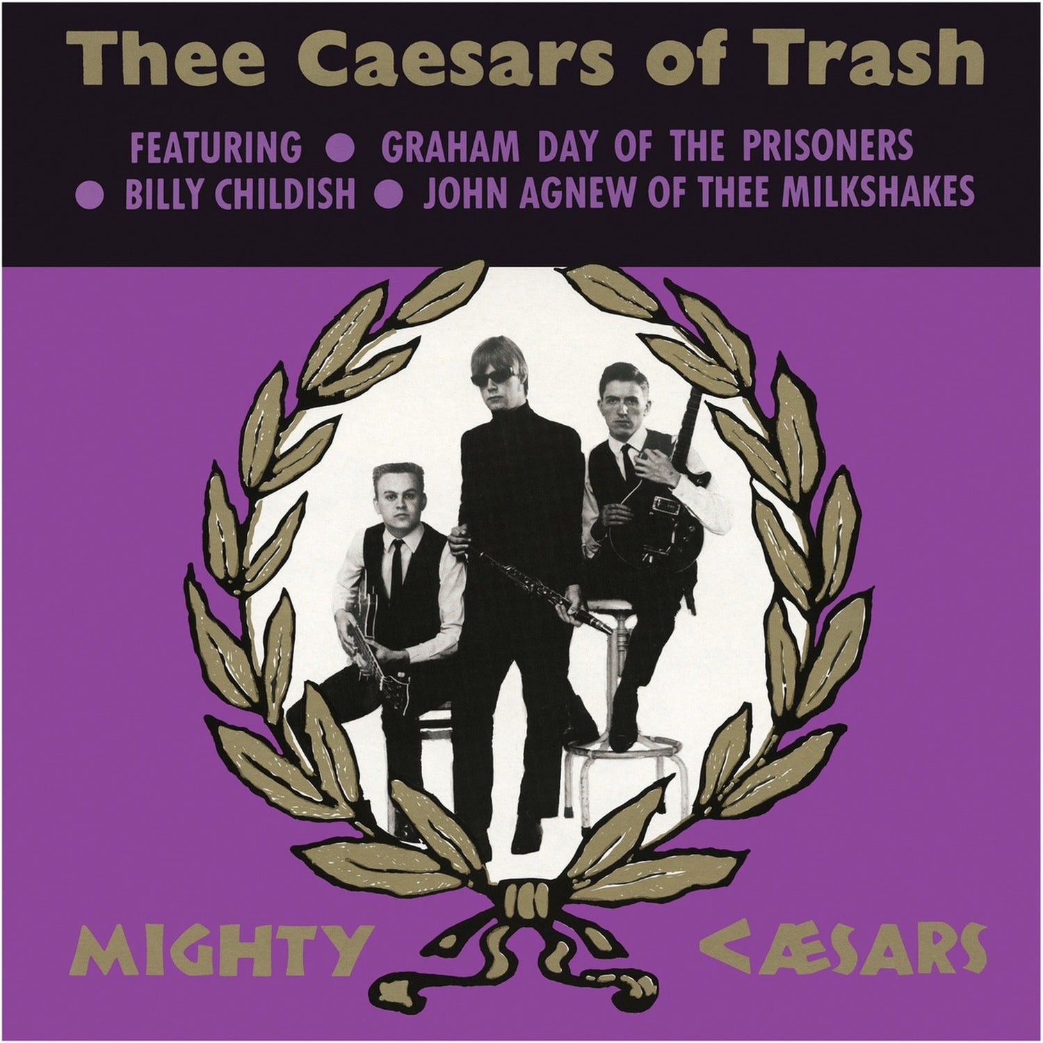 Thee Mighty Caesars - Thee Caesars of Trash