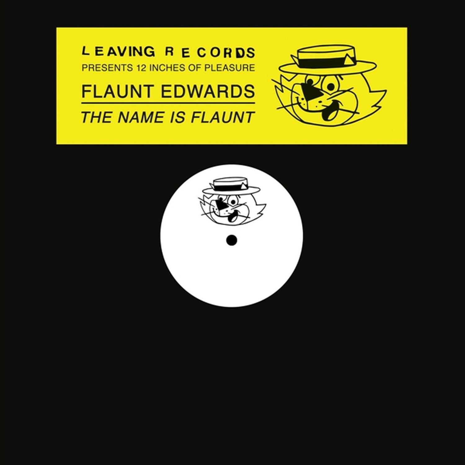 Flaunt Edwards - Name Is Flaunt