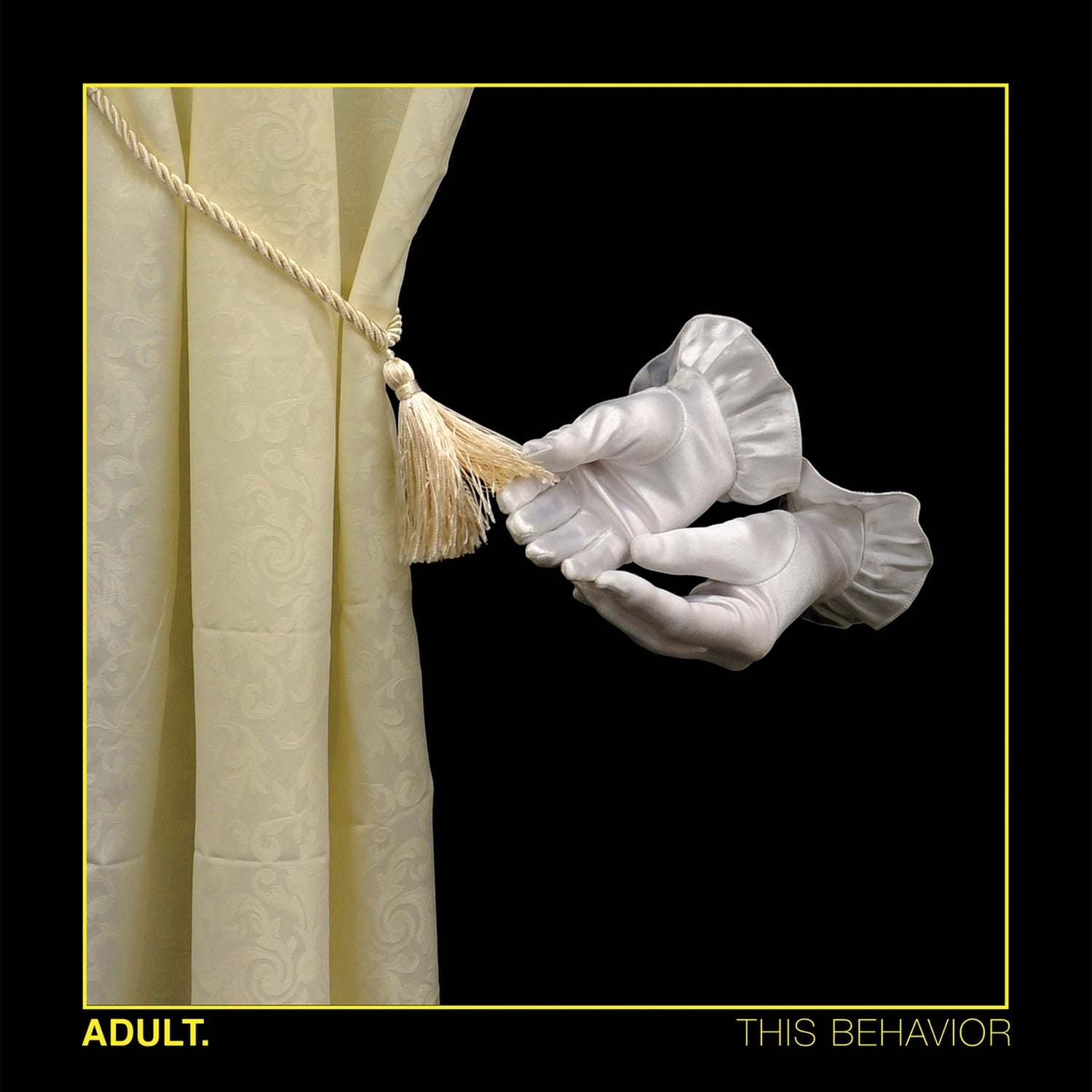 Adult. - This Behavior (Clear Vinyl)