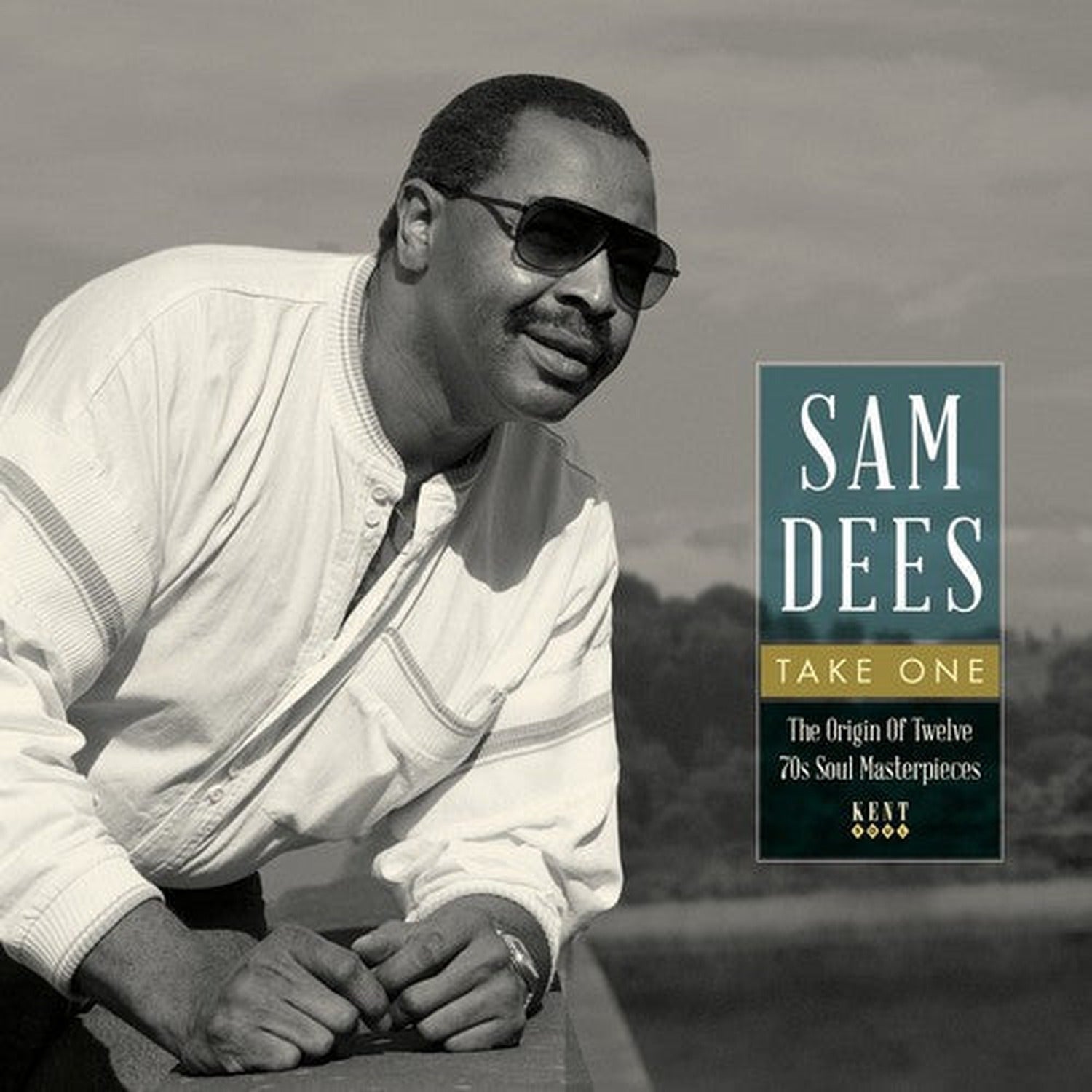 Sam Dees - Take One: Origin of Twelve 70s Soul Masterpieces