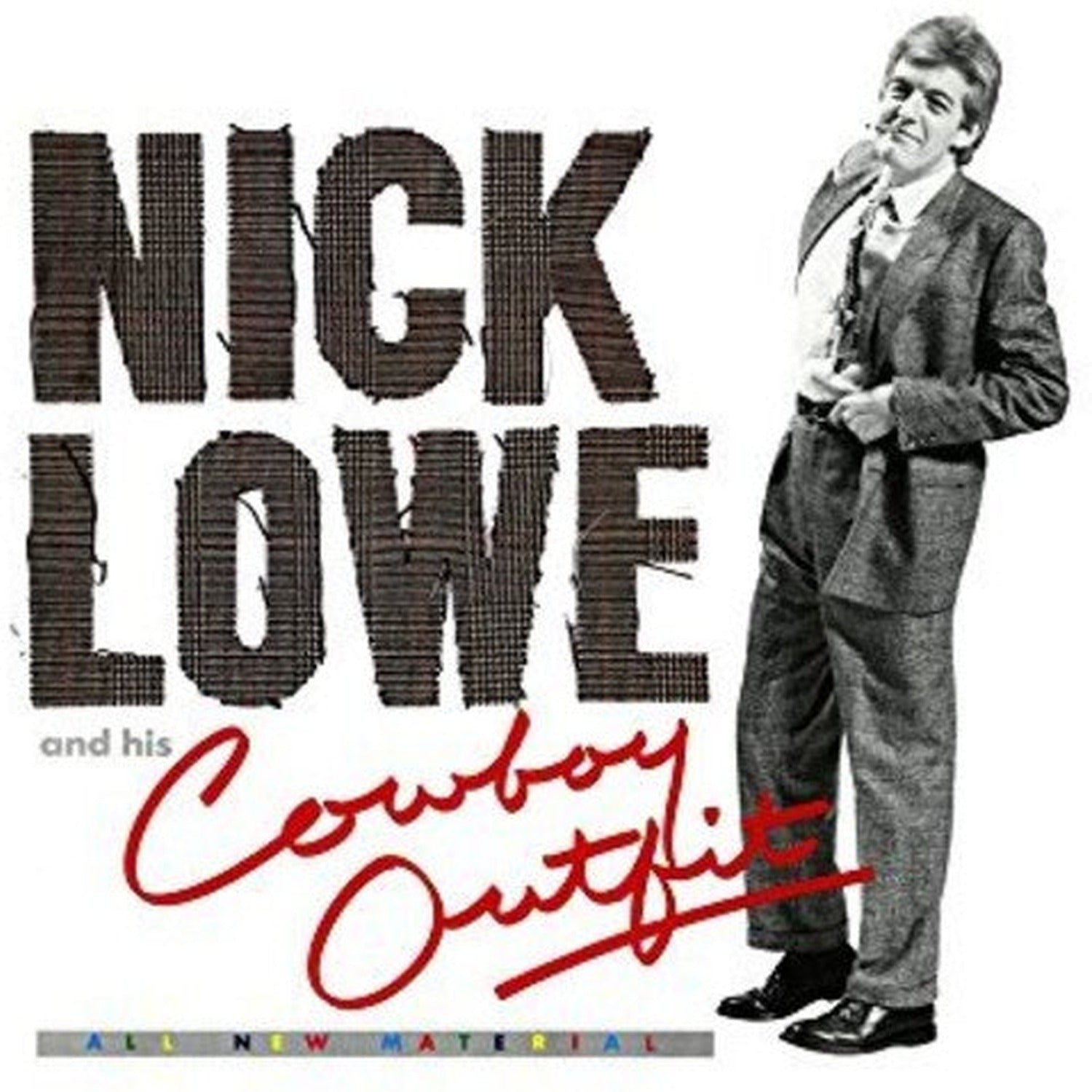 Nick Lowe And His Cowboy Outfit