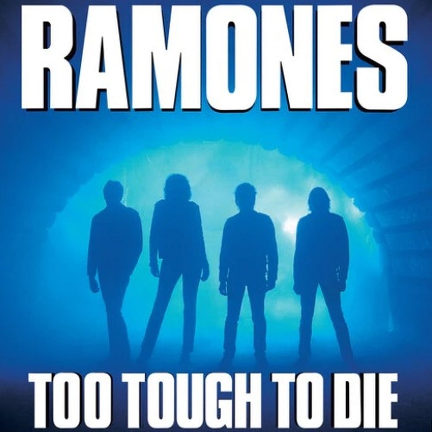 Ramones - Too Tough To Die