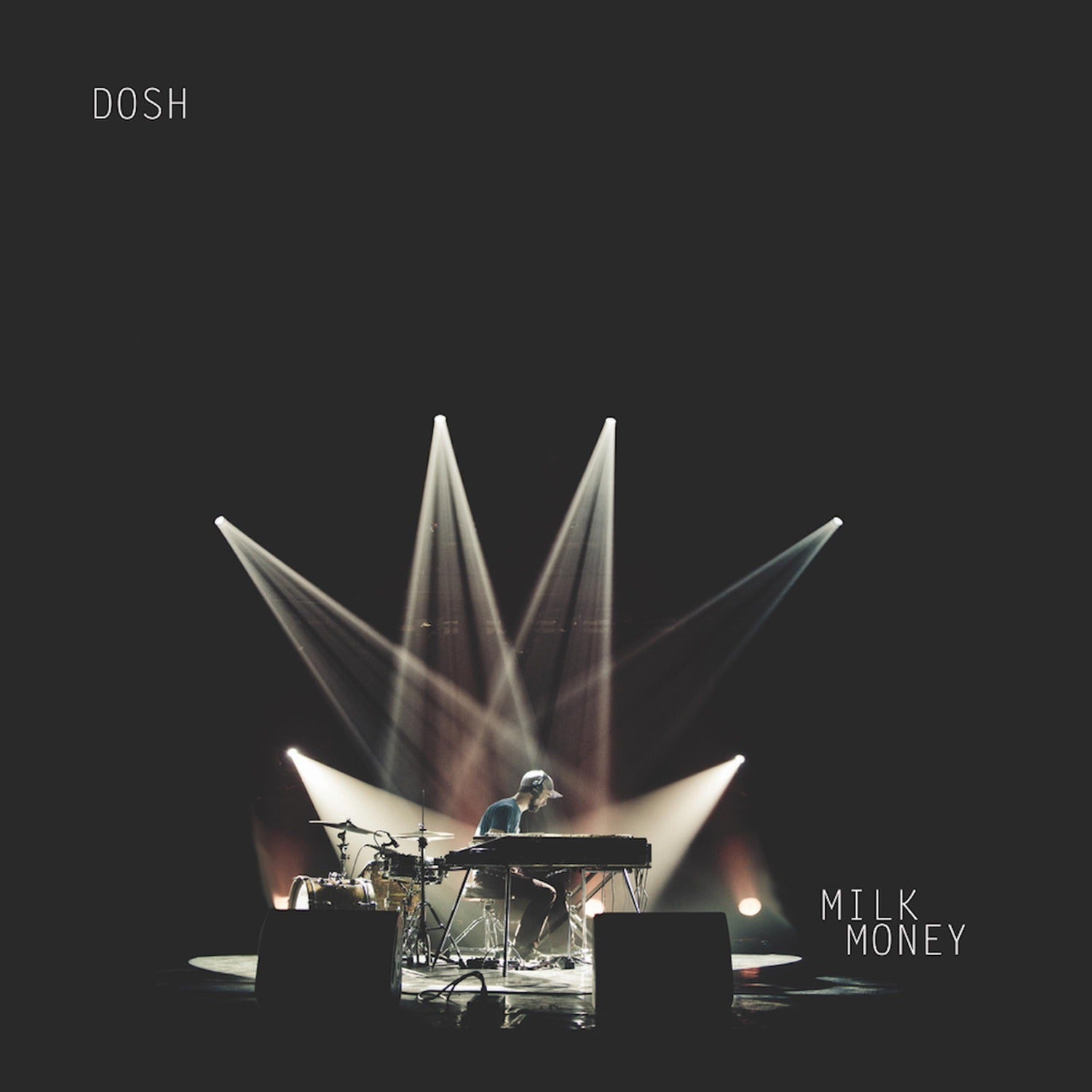 Dosh - Milk Money