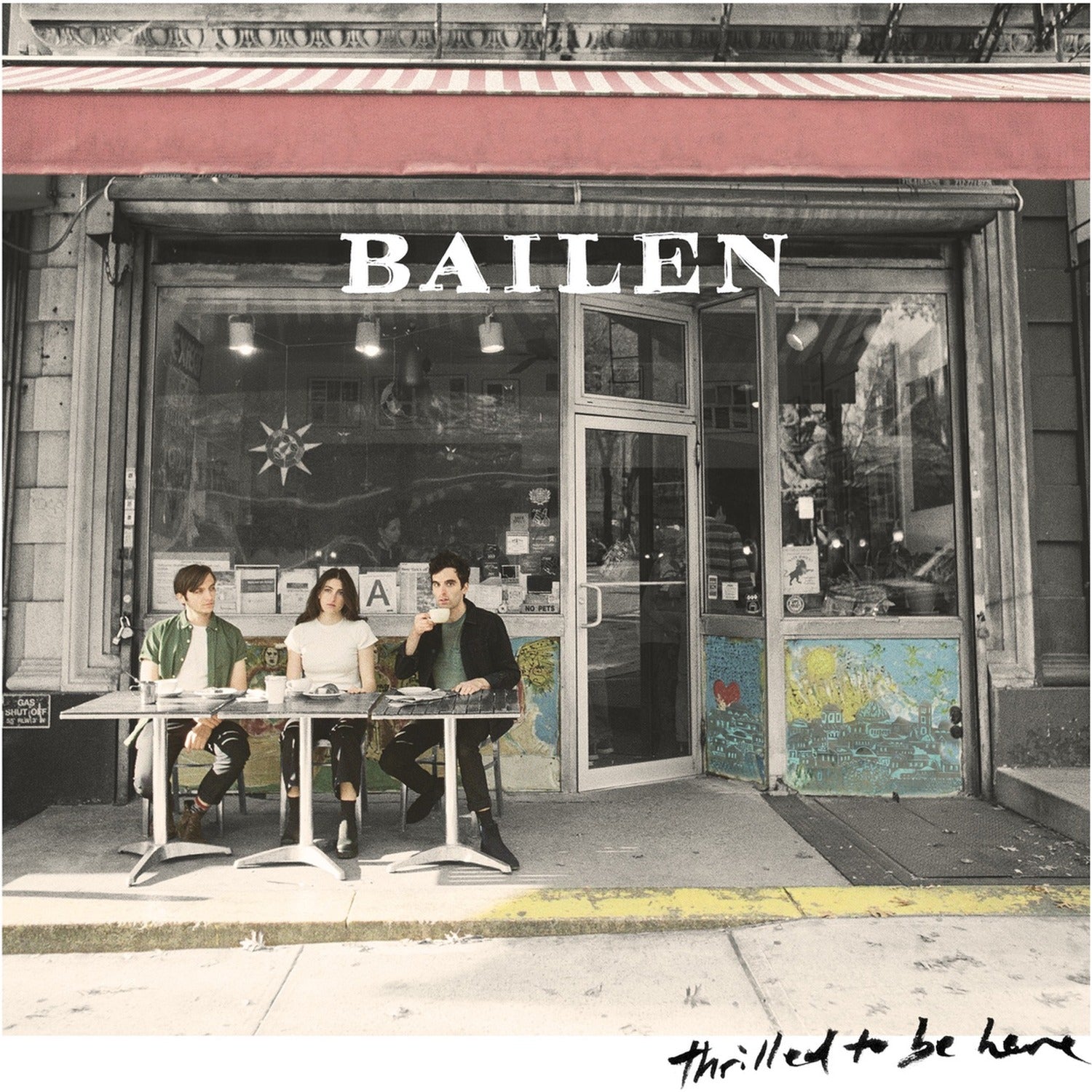 Bailen - Thrilled to Be Here