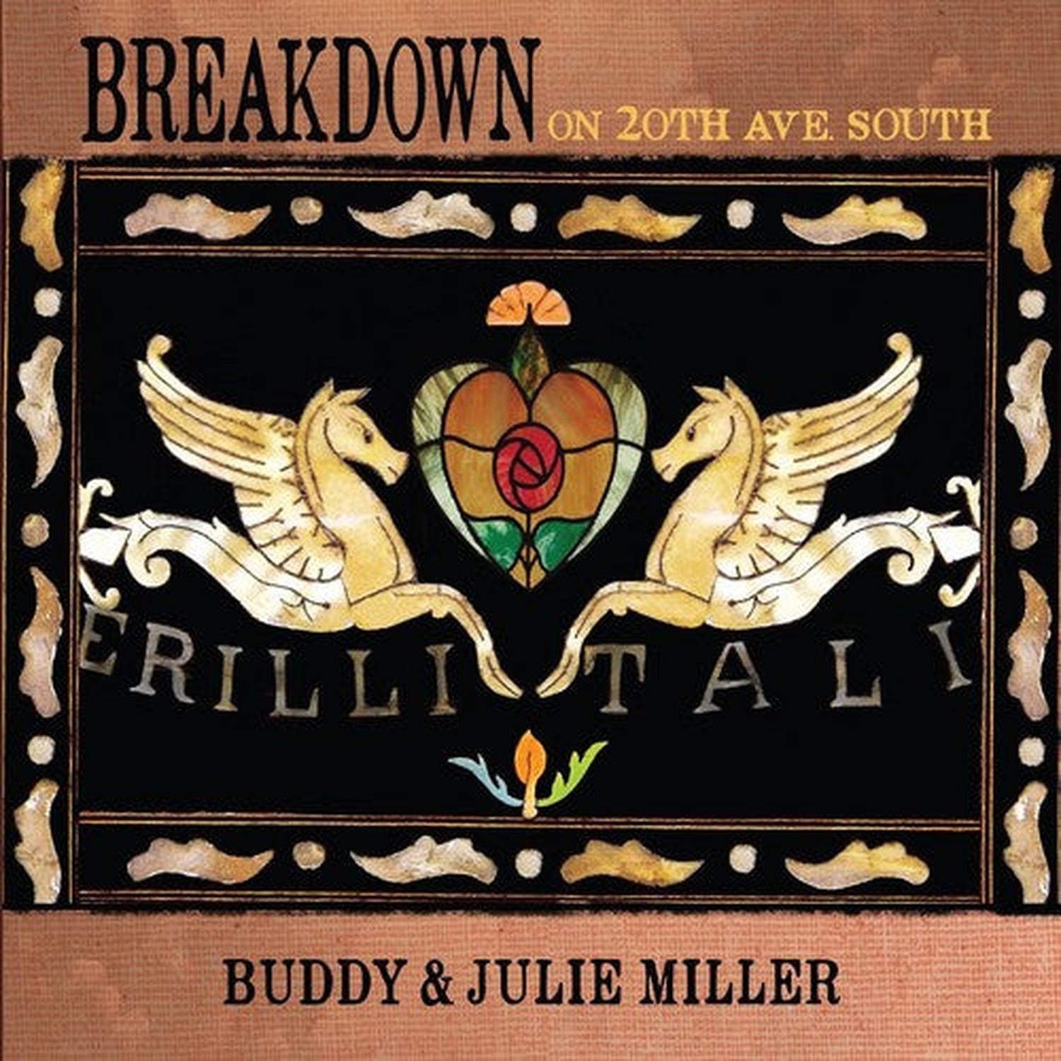 Buddy Miller / Julie Miller - Breakdown On 20th Ave. South