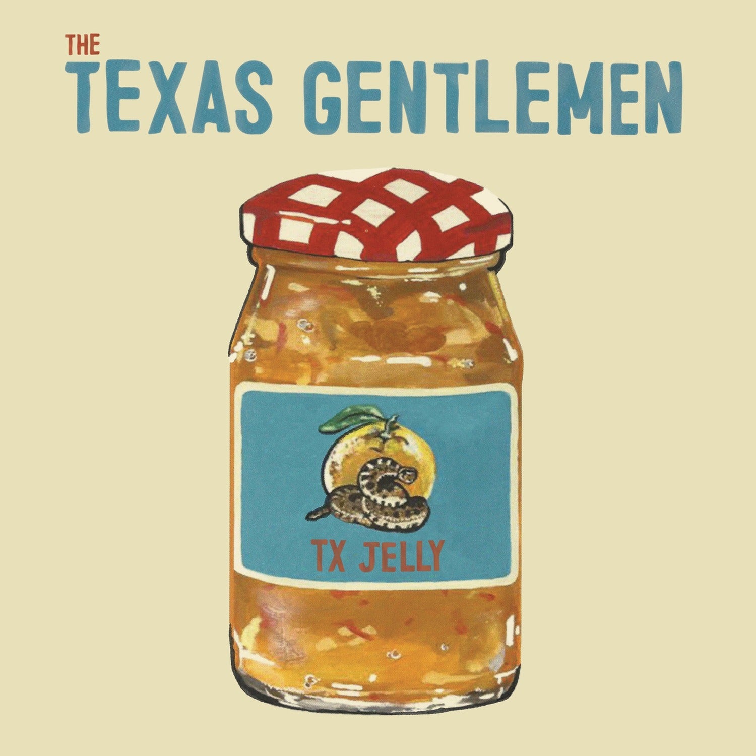 Texas Gentlemen - Tx Jelly (Orange Vinyl)