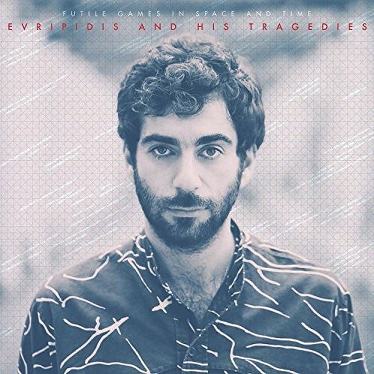 Evripidis & His Tragedies - Futile Games in Space & Time 2xLP