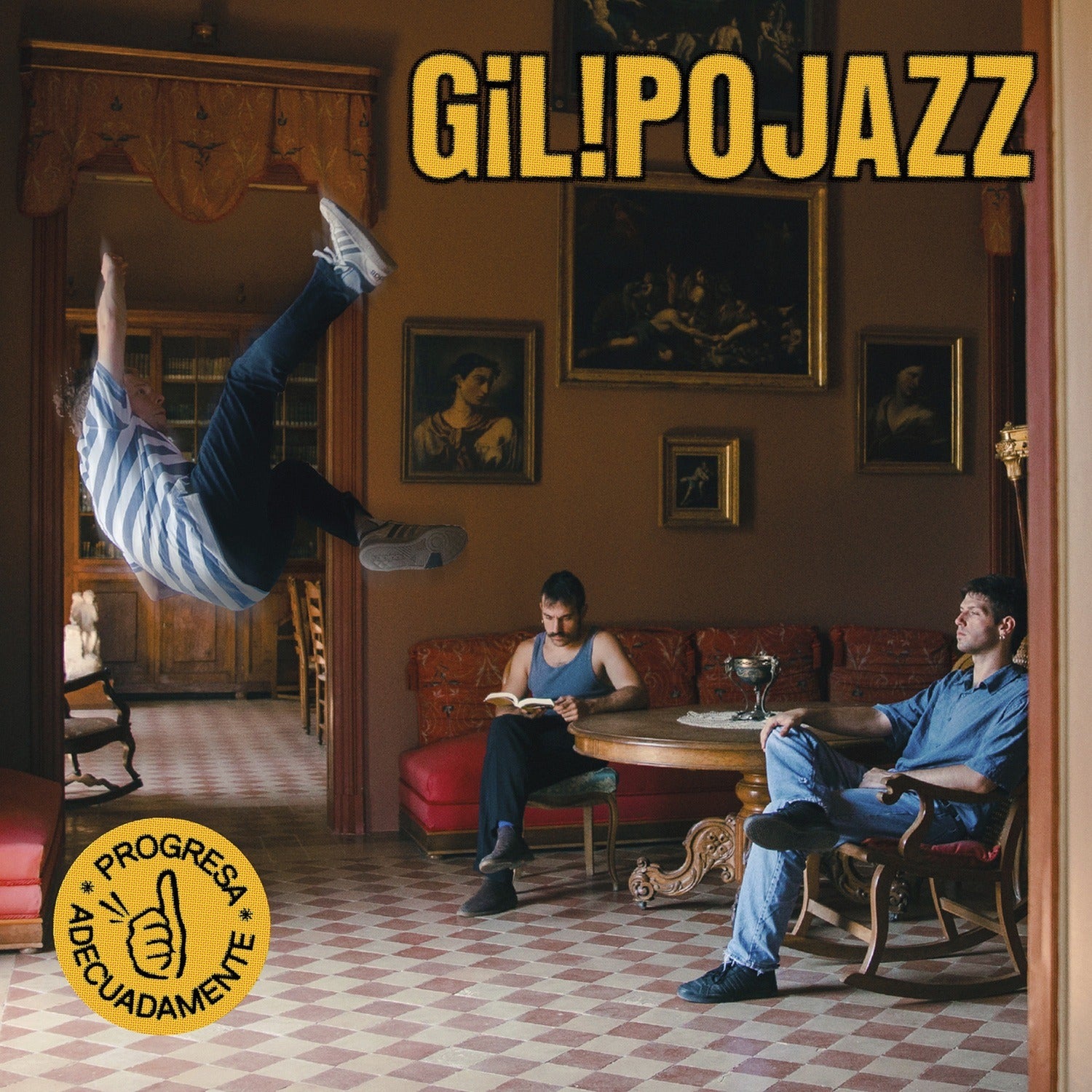 Gilipojazz - Progresa Adecuadamente