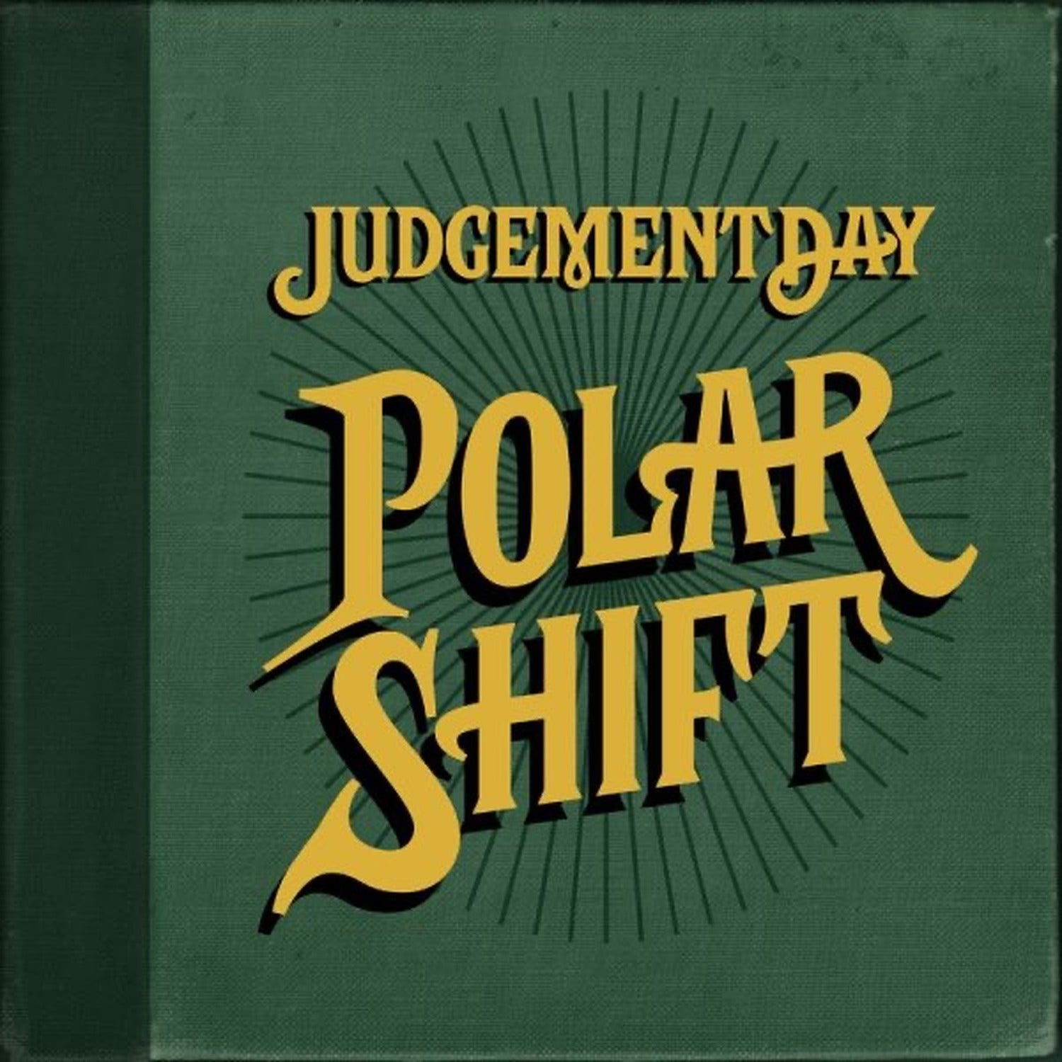Judgement Day - Polar Shift