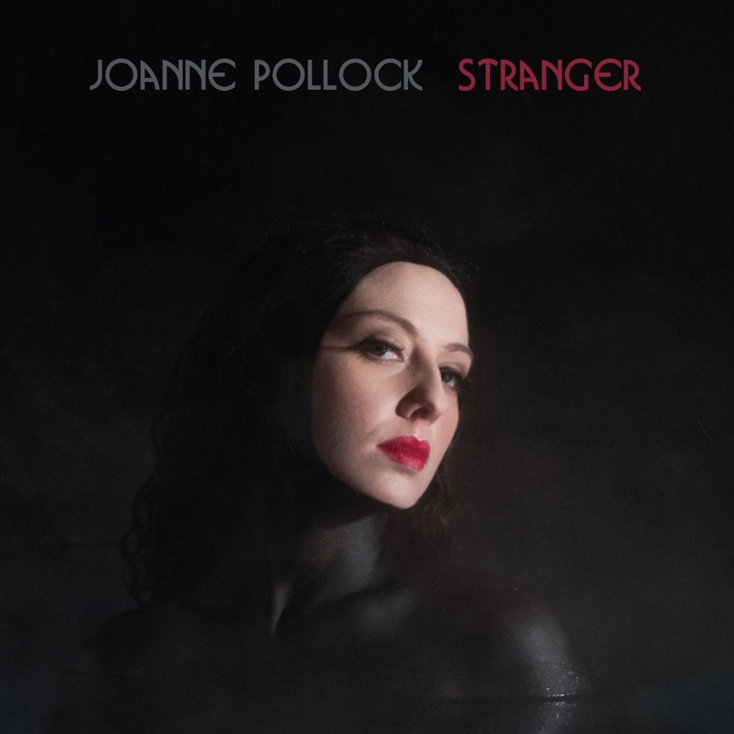 Joanne Pollock - Stranger (CD)