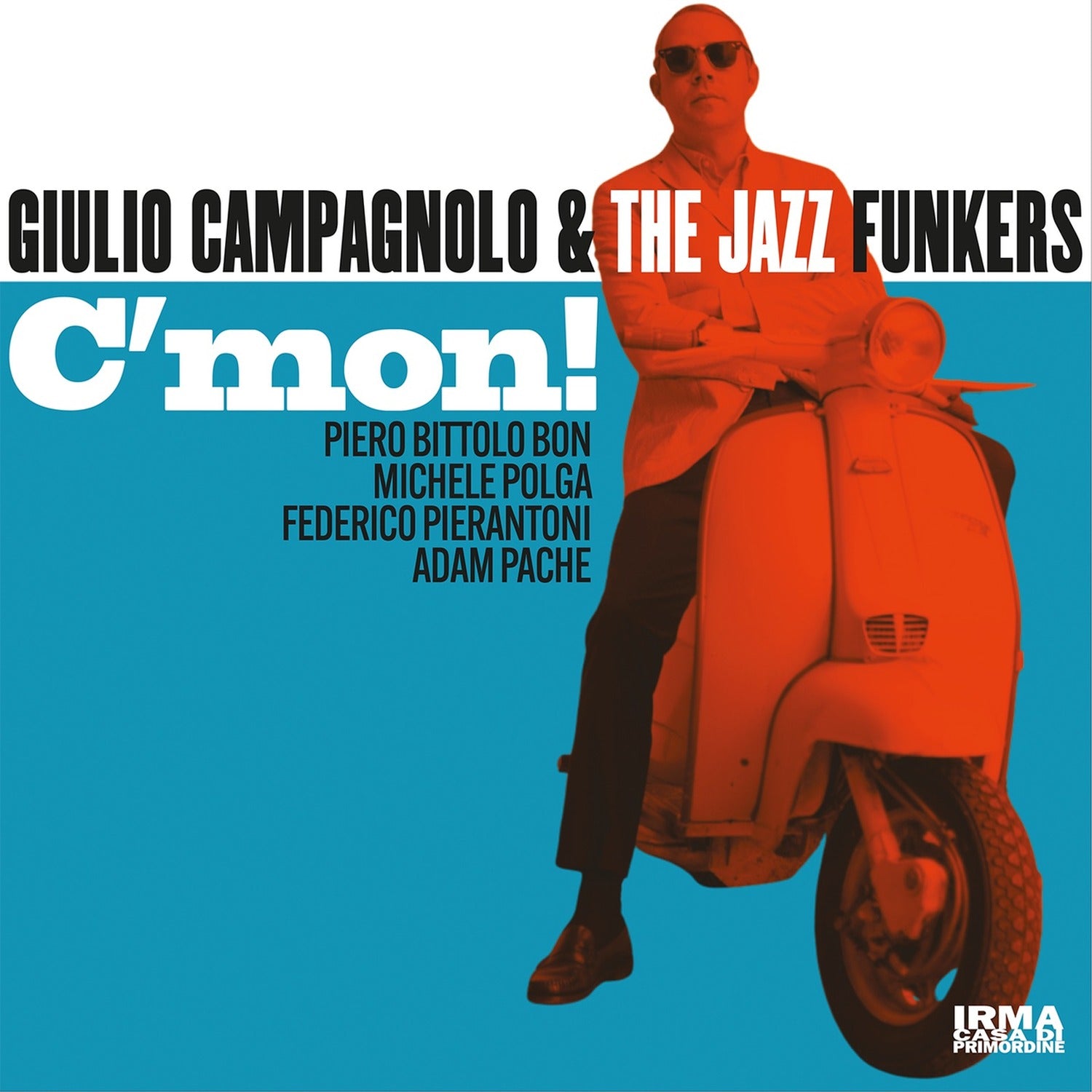 Giulio Campagnolo & the Jazz Funkers - C'mon